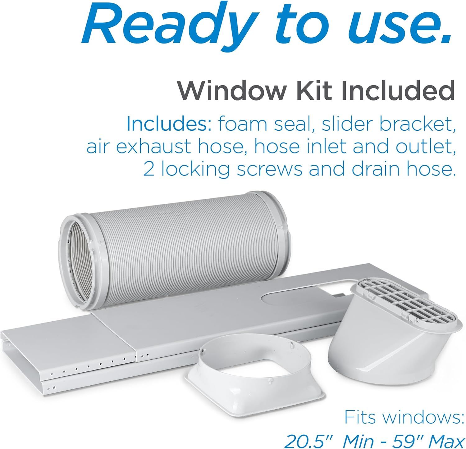 Communicates that the product comes ready to use with all necessary window installation components, reassuring shoppers they won't need to purchase additional parts separately.