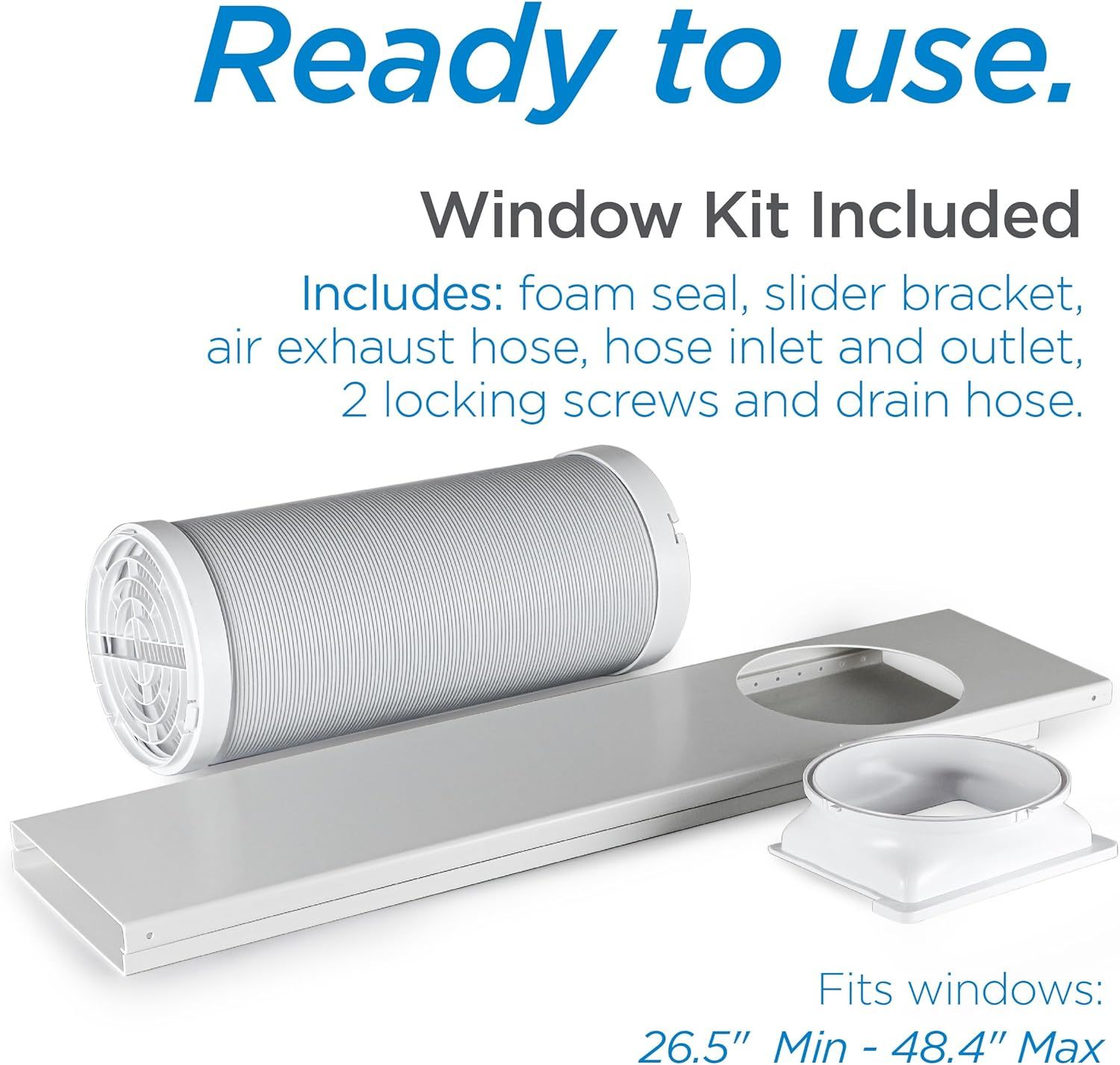 Communicates that the product comes ready to use with all necessary window installation components, reassuring shoppers they won't need to purchase additional parts separately.