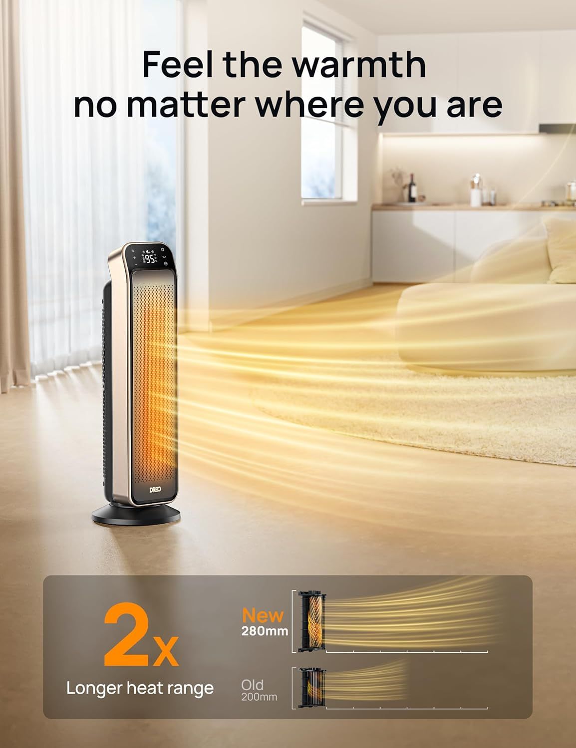 Communicates the product's superior heating performance by showing it has 2x longer heat range compared to the old model, reassuring shoppers of improved coverage and effectiveness. Highlights the…