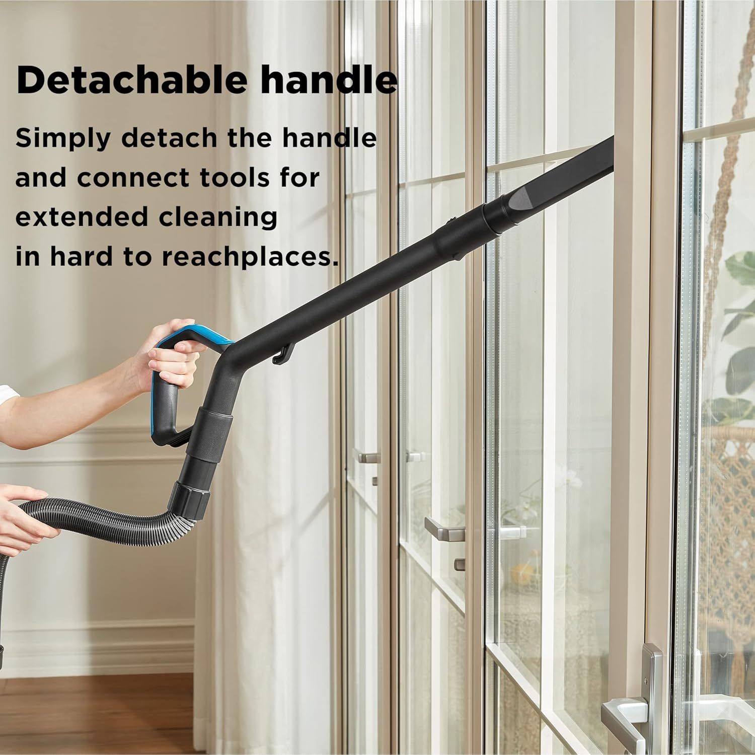 Highlights the detachable handle feature that allows users to connect tools for extended cleaning in hard-to-reach places, emphasizing versatility and convenience.