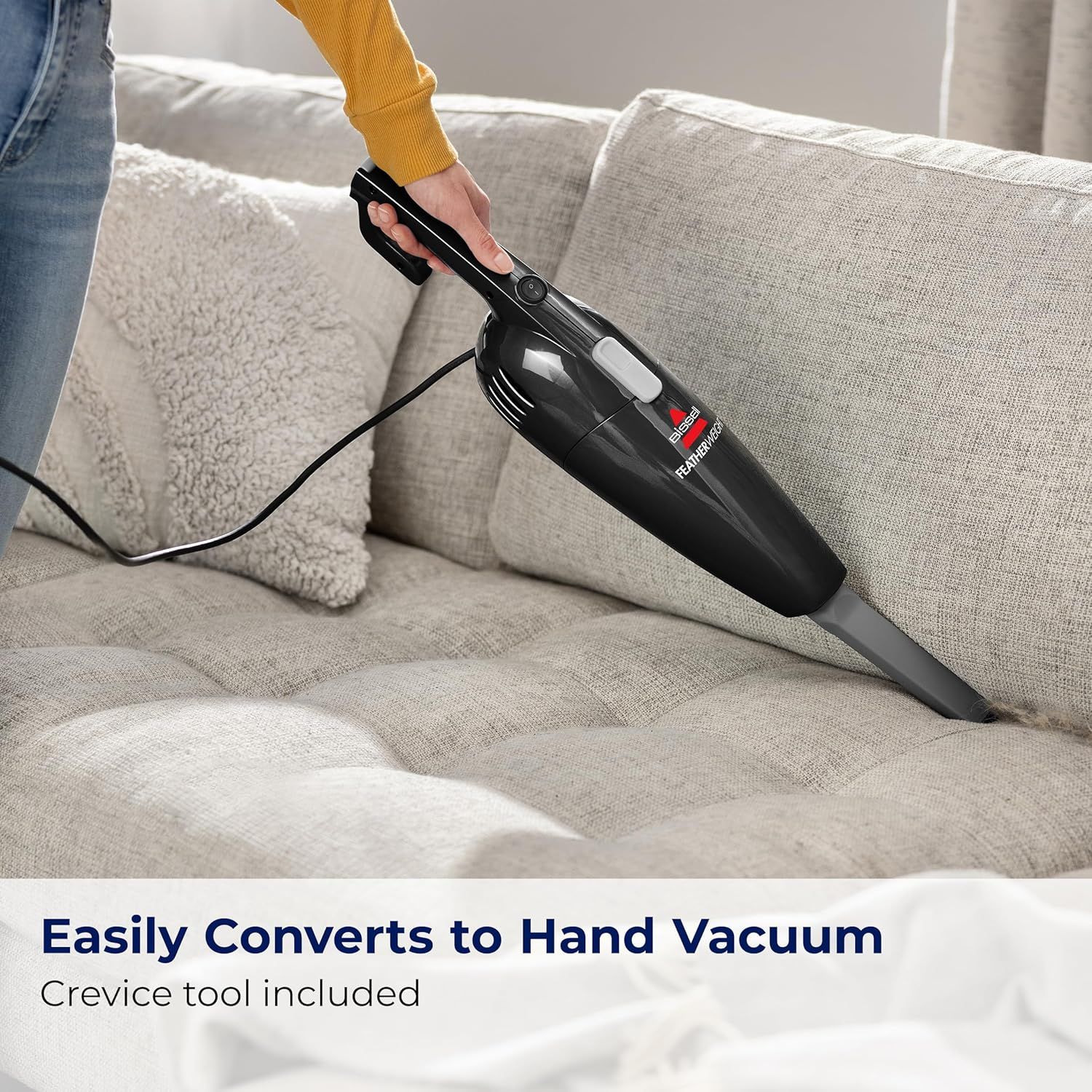 Communicates that the vacuum easily converts to a handheld mode for cleaning furniture and tight spaces, emphasizing versatility and convenience.