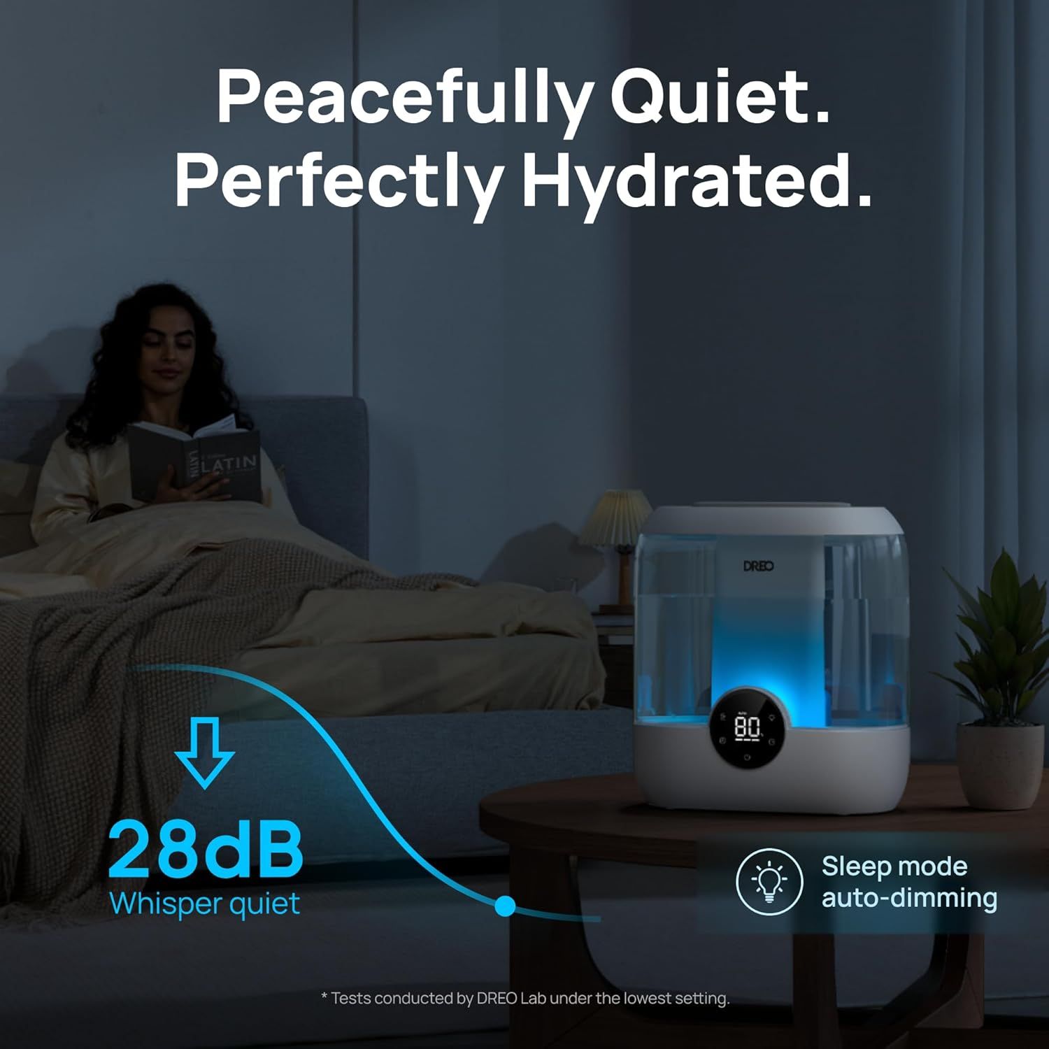 Communicates the product's ultra-quiet performance at 28dB to reassure shoppers that the humidifier won't disturb sleep or daily activities. Highlights the peaceful, sleep-friendly benefits of the…