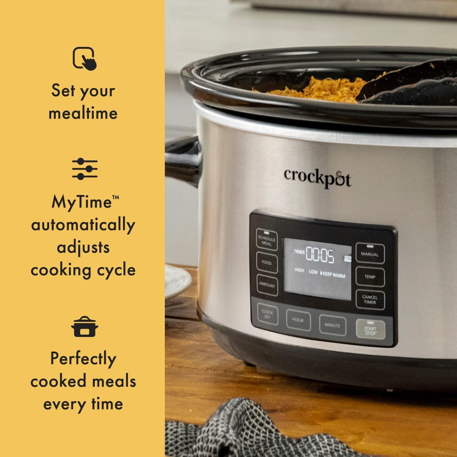 Communicates multiple benefits of the Crockpot's MyTime feature: the ability to set mealtime and have the cooking cycle automatically adjust, resulting in perfectly cooked meals every time.