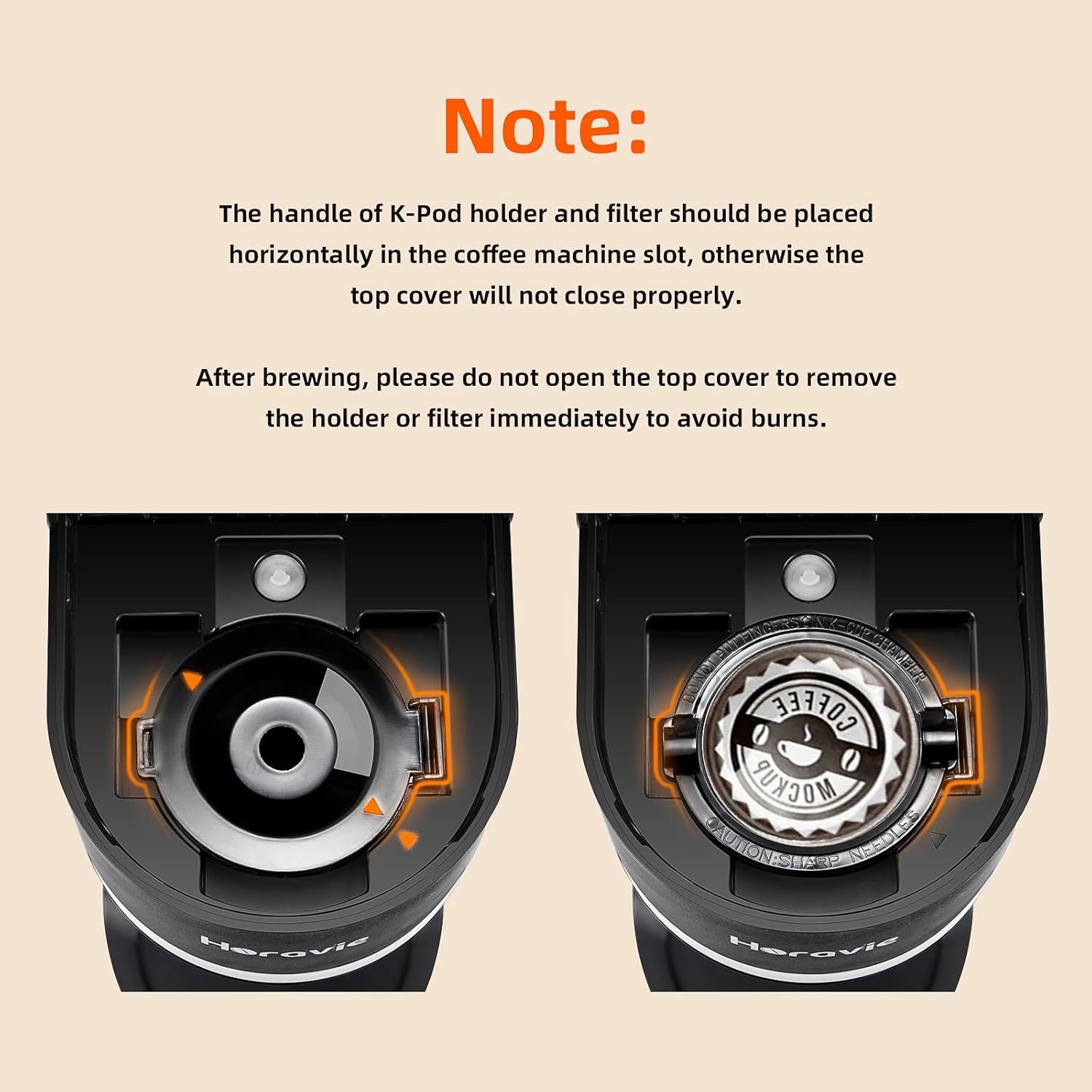 Instructs shoppers on the correct way to insert the K-Pod holder and filter into the coffee machine, and warns about burn safety after brewing.