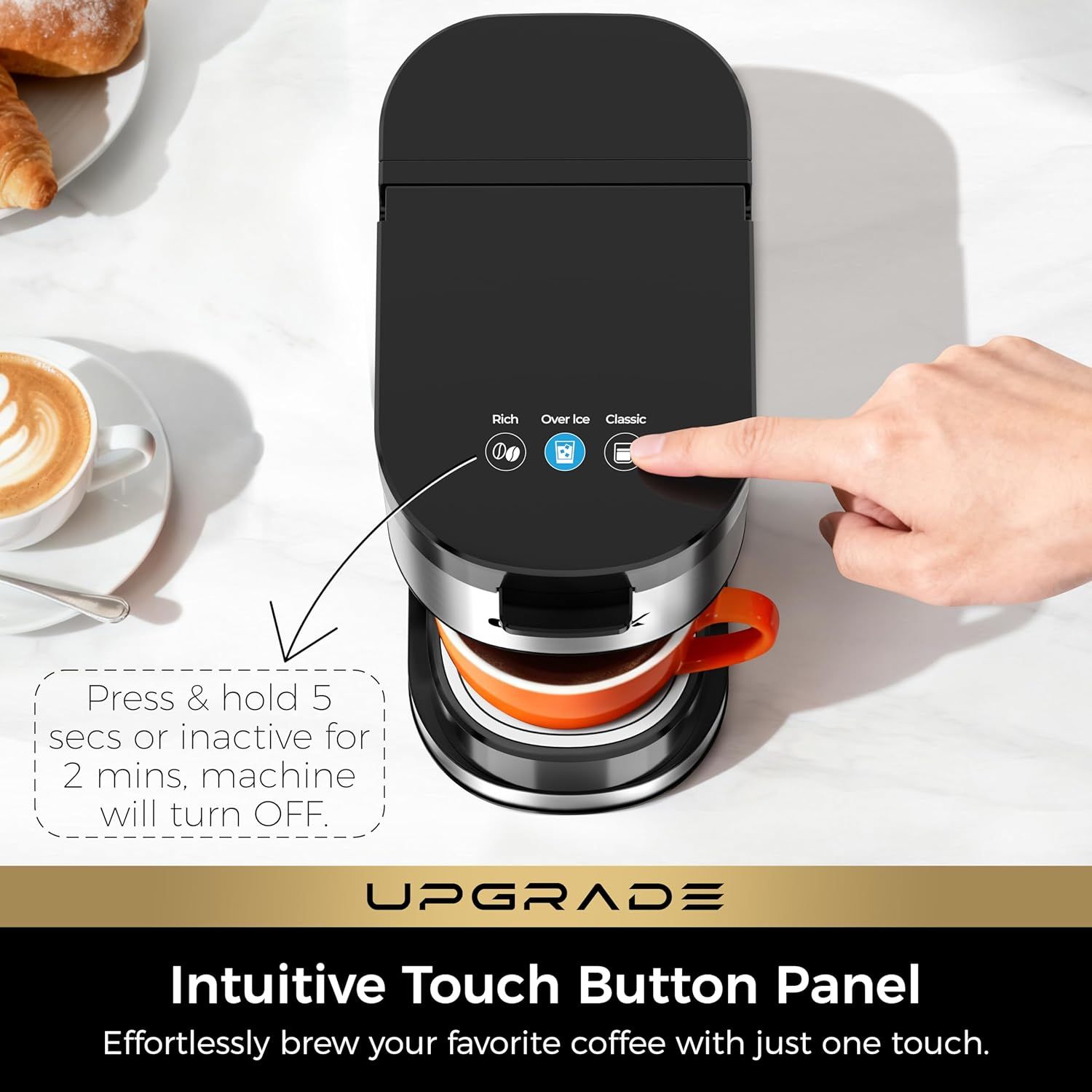 Demonstrates the coffee maker's user-friendly touch button interface with multiple brew options, emphasizing ease of use and convenience for brewing coffee with just one touch.