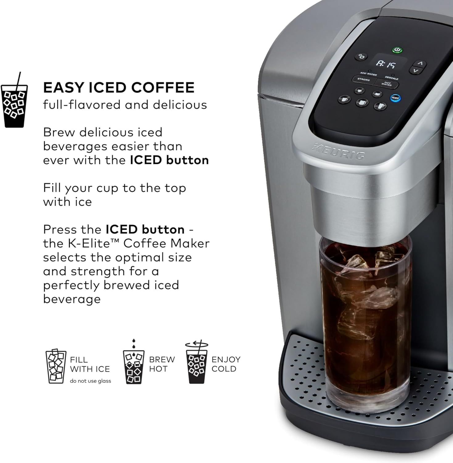 Explains the simple 3-step process for making iced coffee using the ICED button feature, reassuring shoppers that brewing iced beverages is quick and foolproof. Highlights the dedicated ICED button…