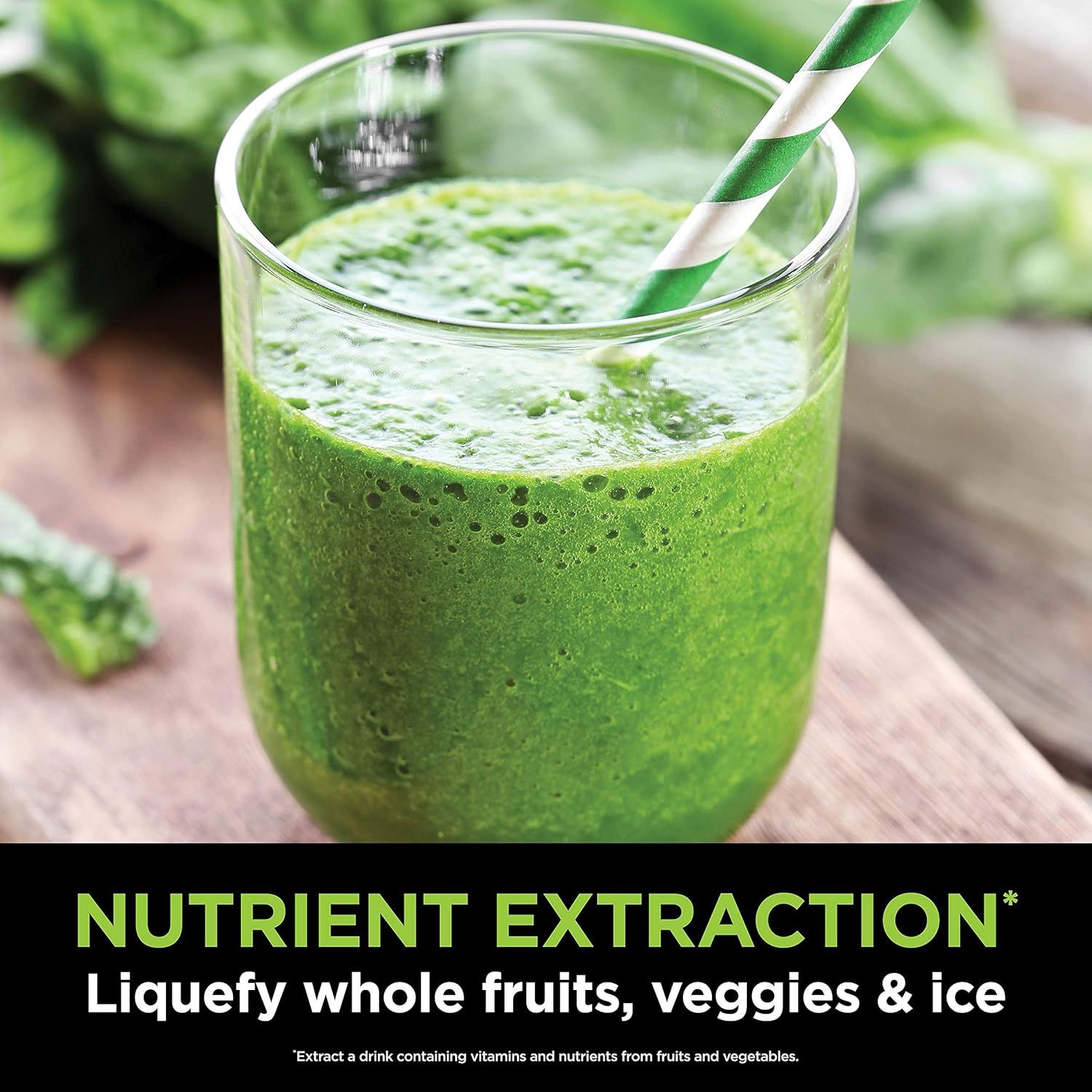 Communicates the product's ability to liquefy whole fruits, veggies, and ice to extract vitamins and nutrients, emphasizing health benefits and blending capability.