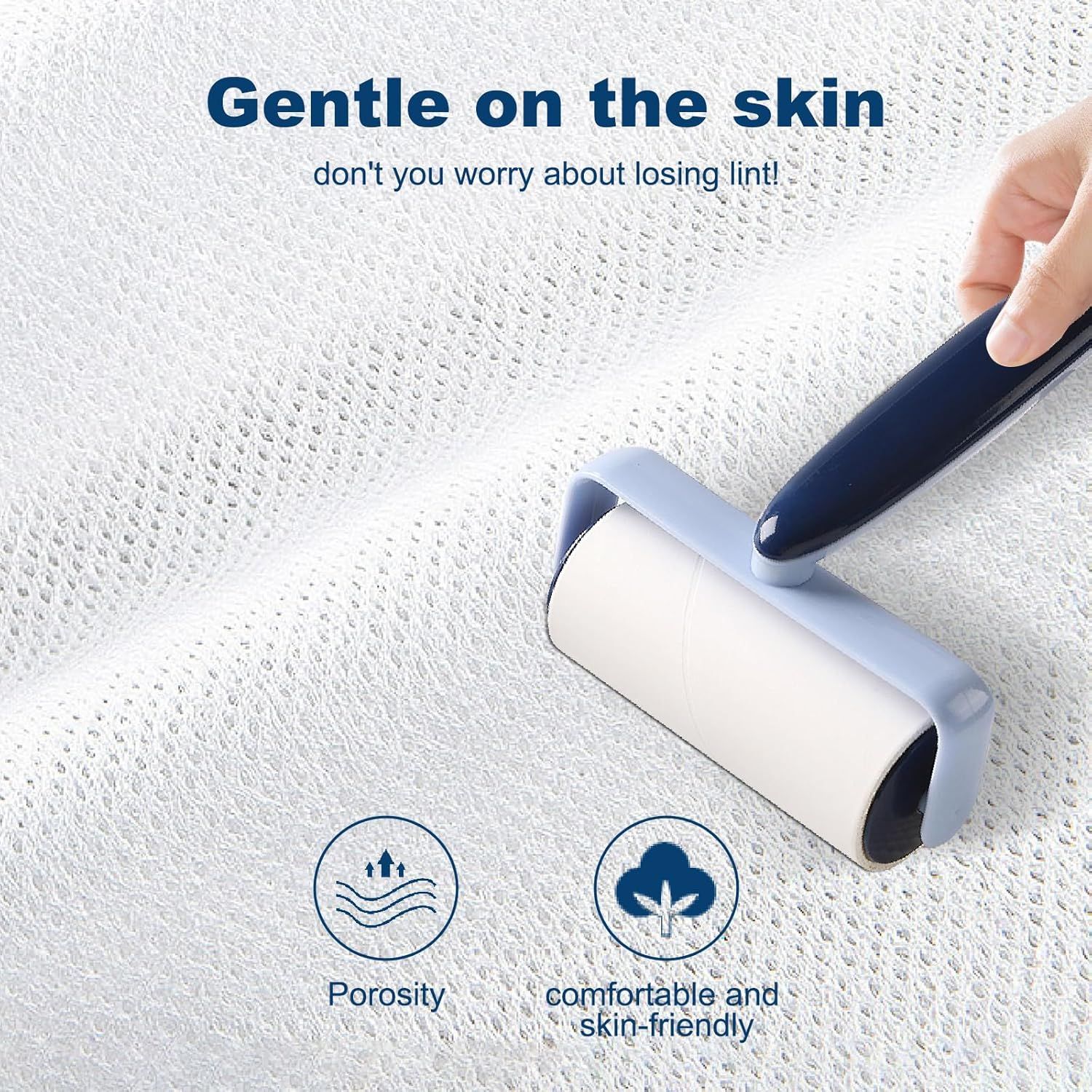 Communicates multiple benefits of the lint roller including its gentle, skin-safe design and porous material construction to reassure shoppers about comfort and effectiveness.