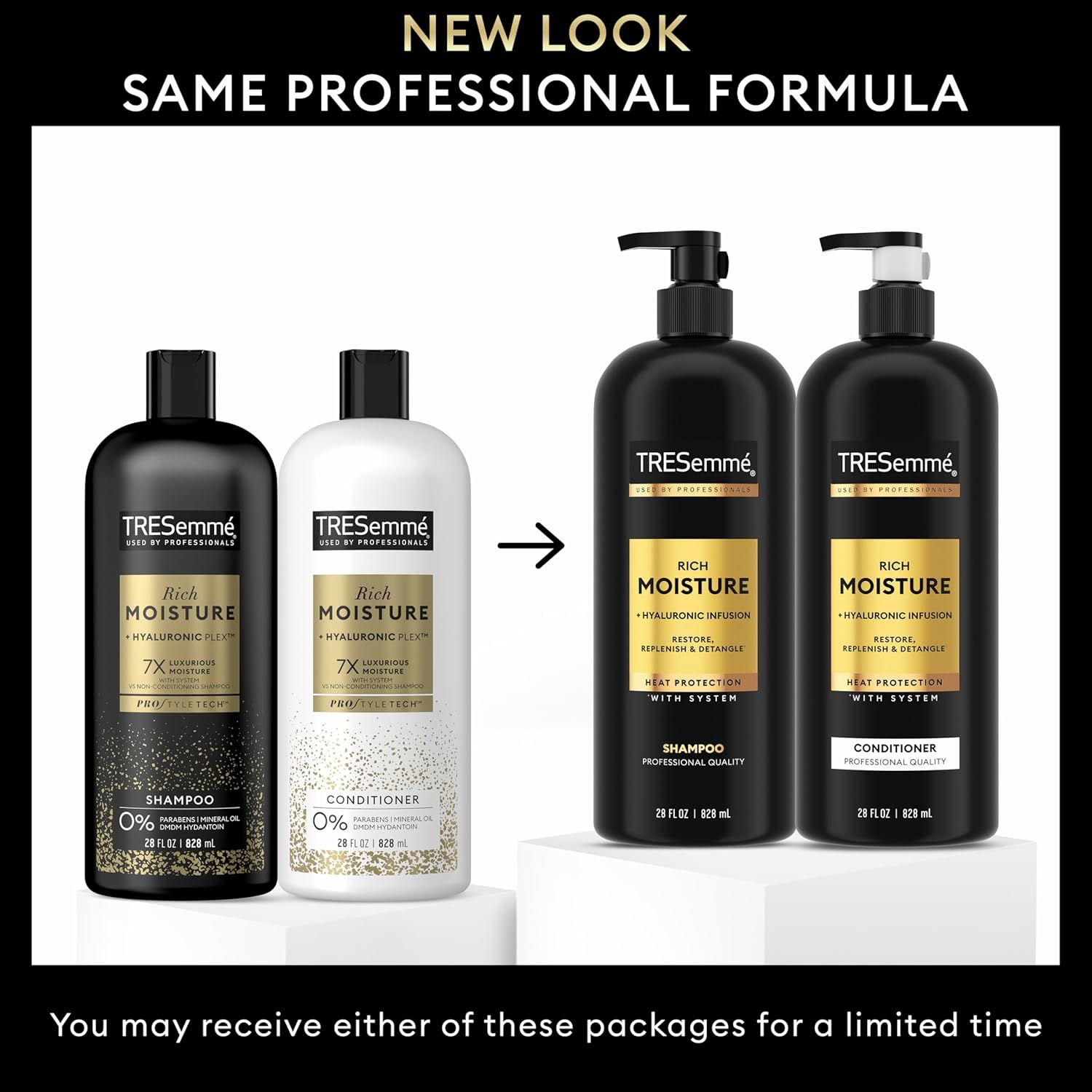 Reassures customers that despite the new packaging design, the TRESemmé Rich Moisture formula remains the same professional quality they trust, reducing confusion during the transition period.
