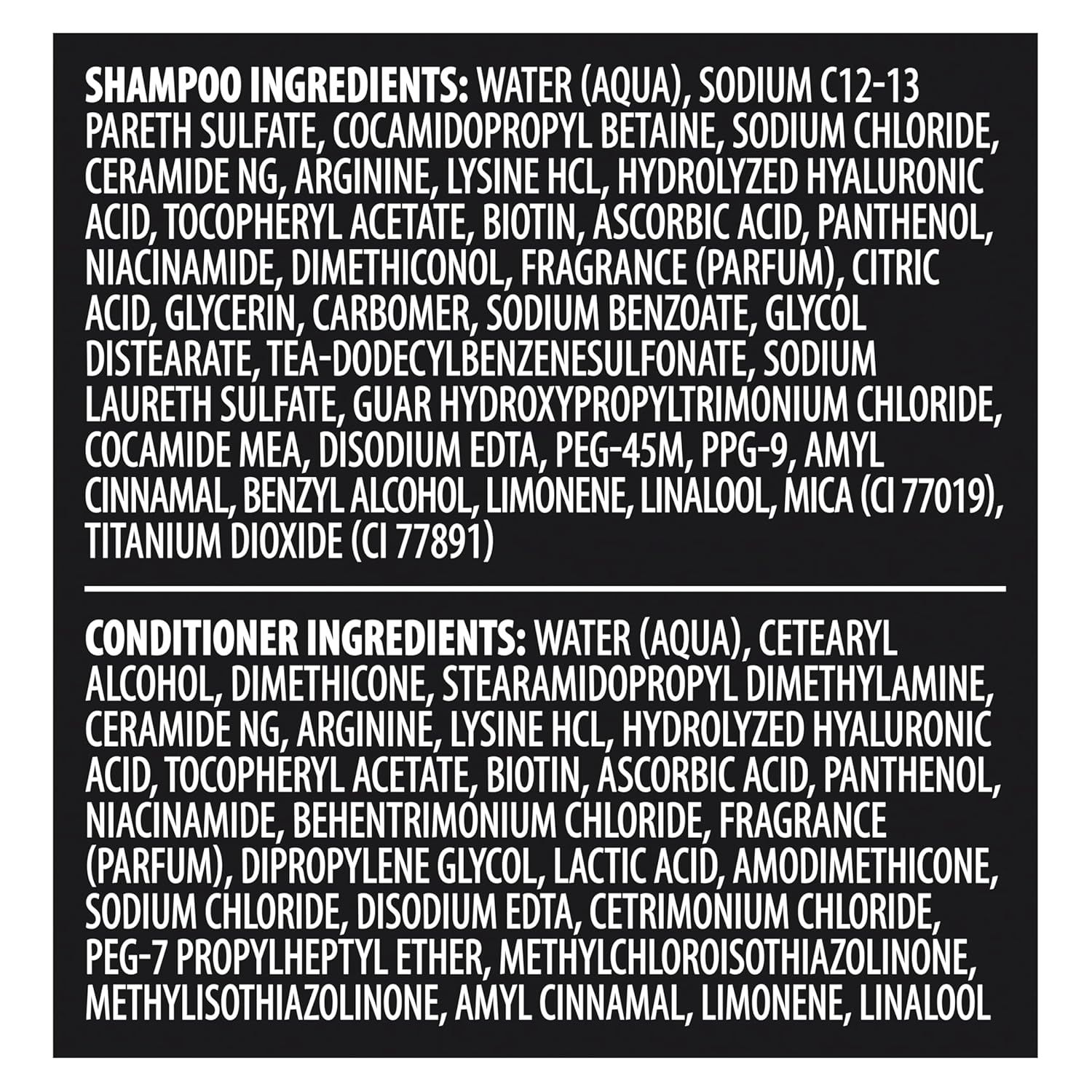 Provides complete transparency about what's inside the shampoo and conditioner products, allowing shoppers to verify ingredients for safety, allergen concerns, or ingredient preferences.