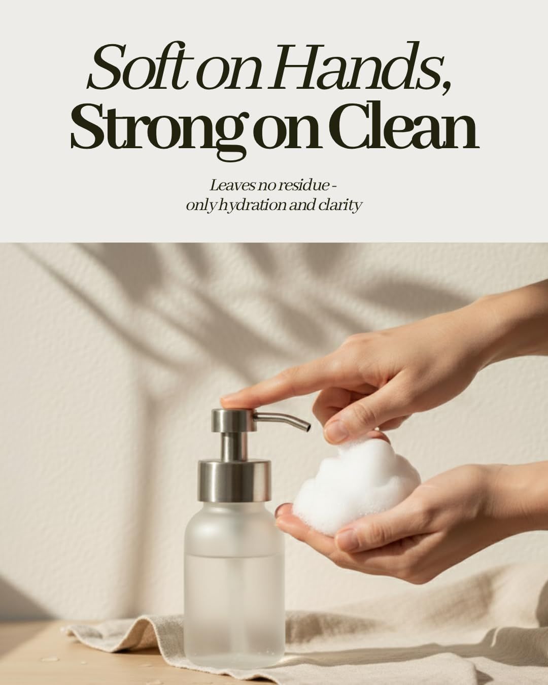 Communicates that the product delivers powerful cleaning performance while being gentle and moisturizing on hands, leaving no residue behind.