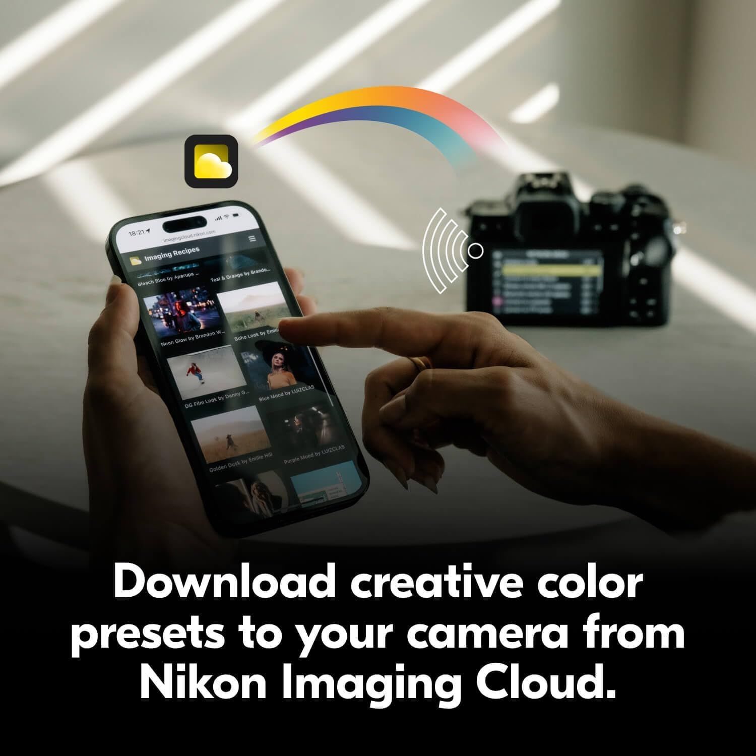 Demonstrates how to download creative color presets from the Nikon Imaging Cloud app to a camera wirelessly, showing the ease of transferring settings. Highlights the convenience of downloading…