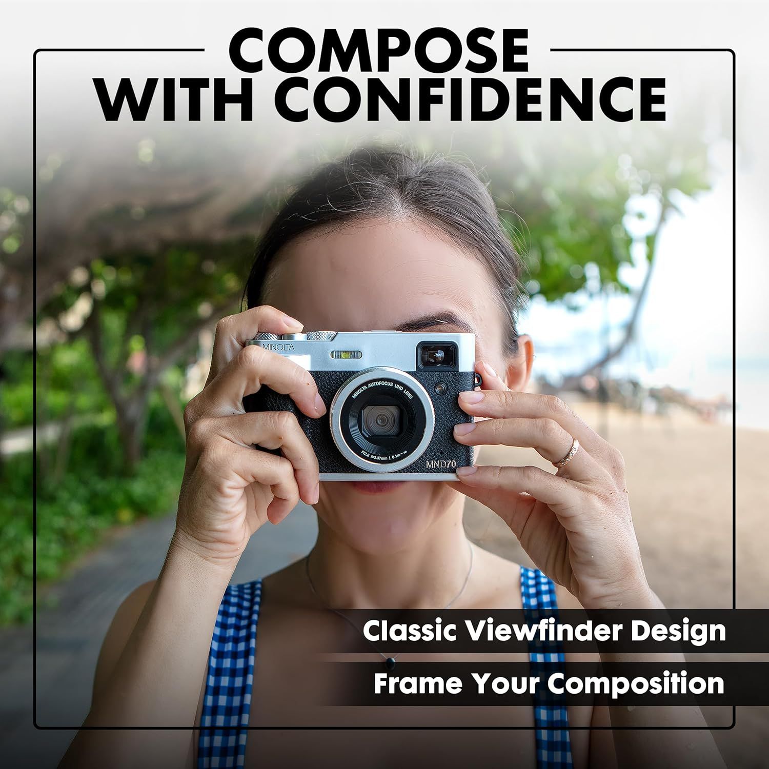 Highlights the camera's classic viewfinder design feature, emphasizing the confidence and precision it provides for composing photos, appealing to photography enthusiasts who value traditional…
