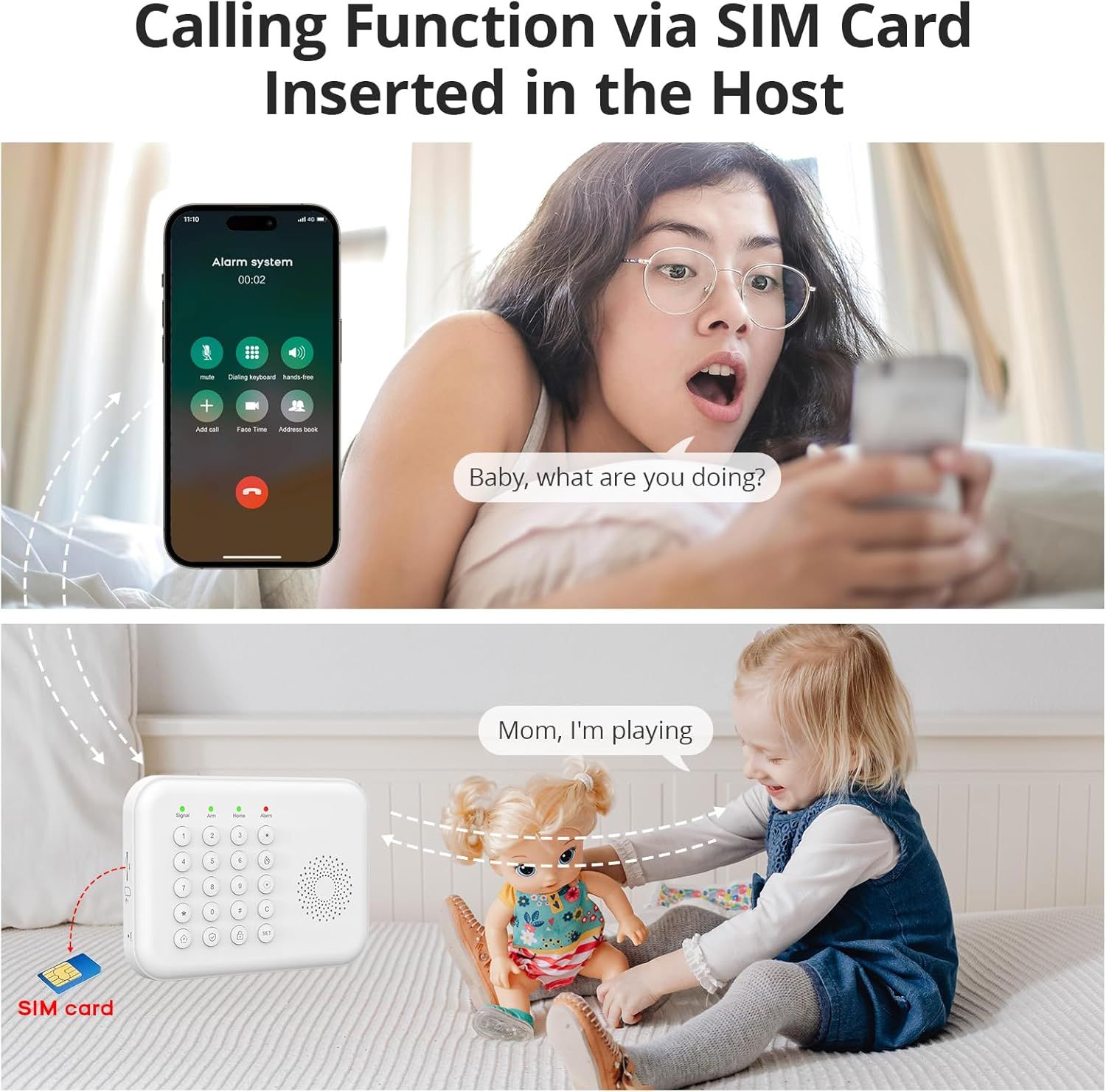 Demonstrates how the product enables calling functionality by inserting a SIM card into the host device, allowing parents to communicate with children remotely through the alarm system. Shows…