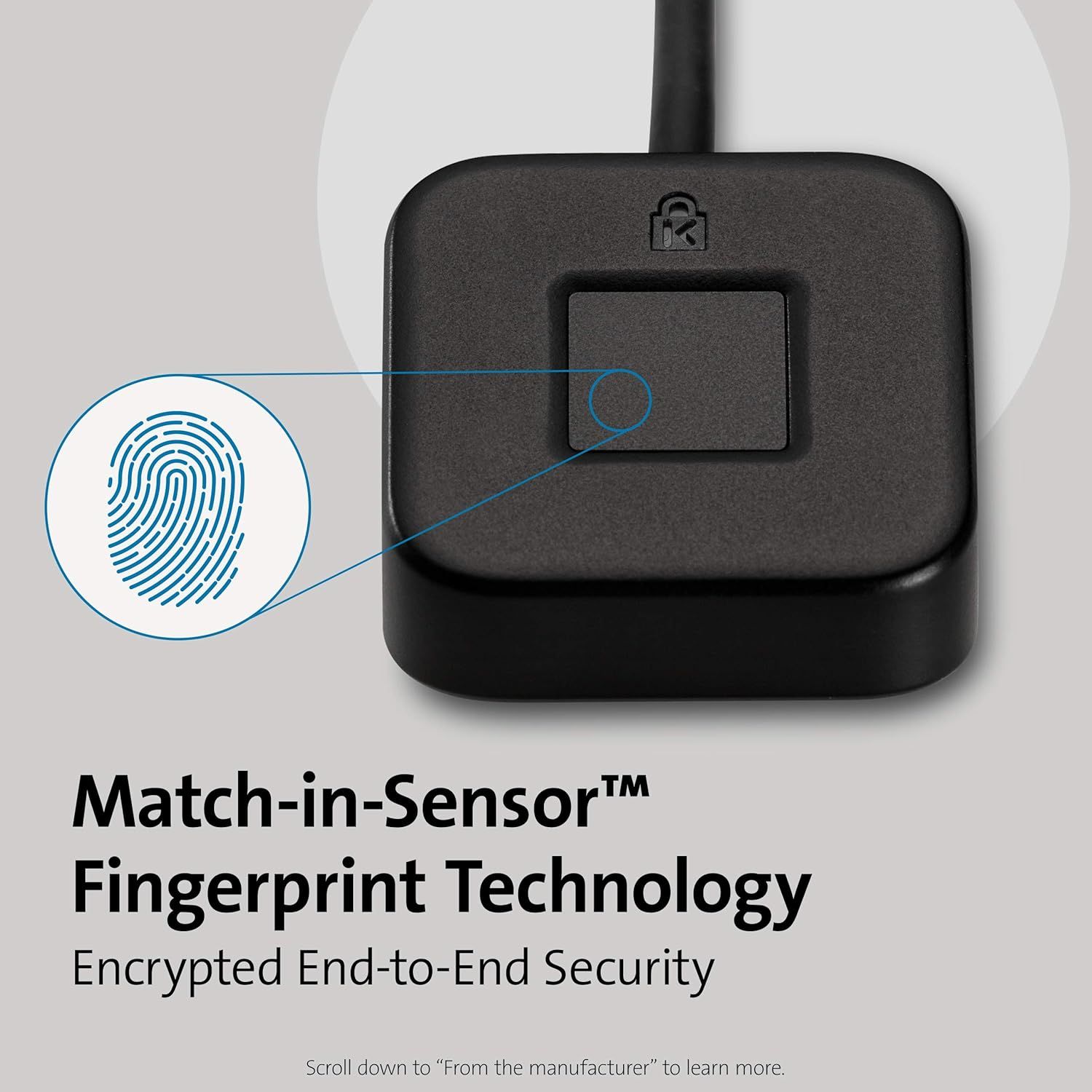 Highlights the fingerprint sensor component of the device to communicate the security technology and biometric authentication capability. Communicates the product's encrypted end-to-end security…