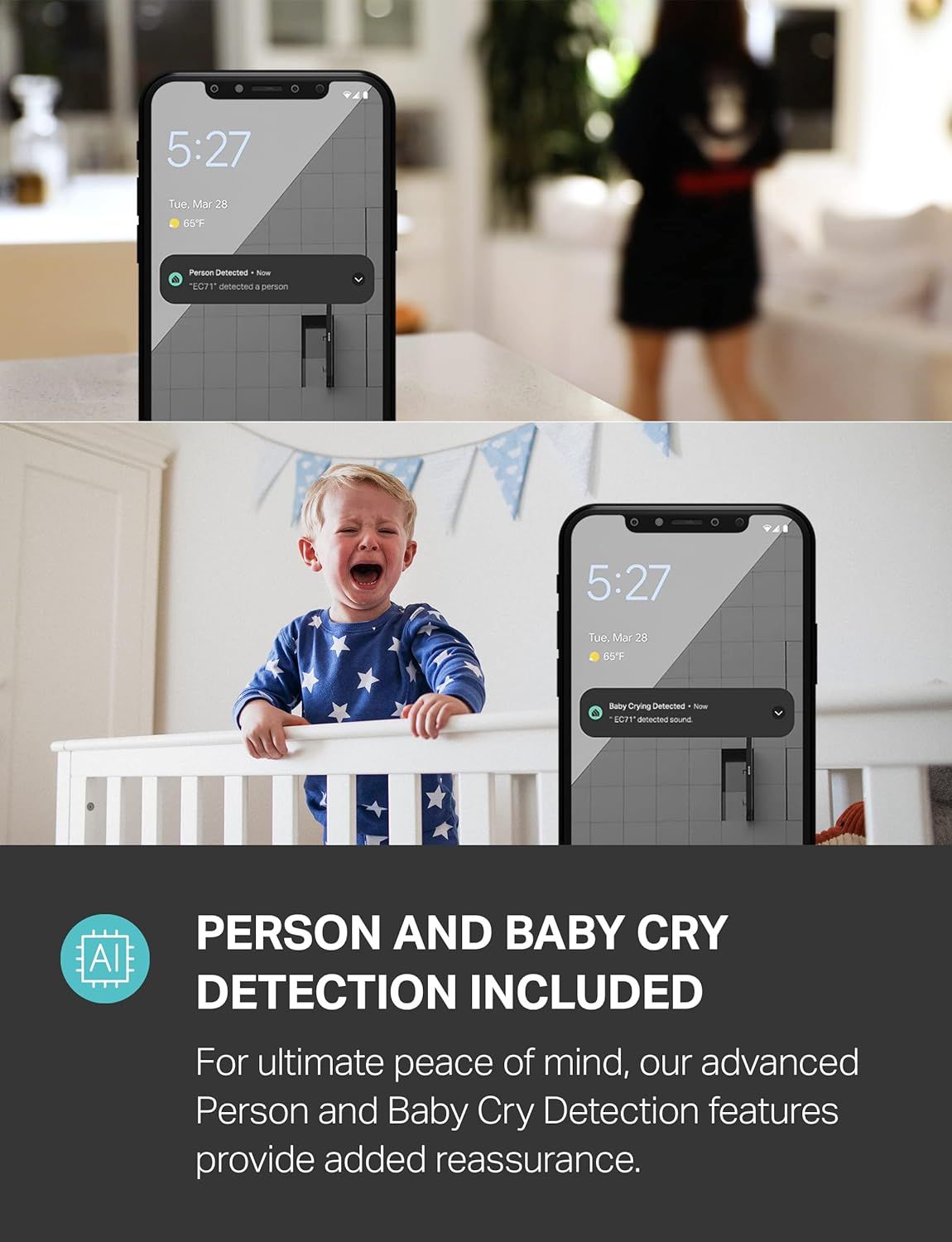 Communicates the product's advanced AI detection capabilities for person and baby cry monitoring, providing peace of mind and reassurance to parents or homeowners.