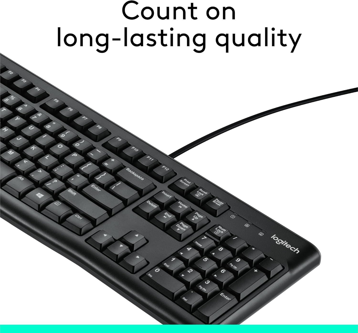 Communicates the product's durability and long-lasting build quality to reassure shoppers that this keyboard is a reliable, long-term investment.
