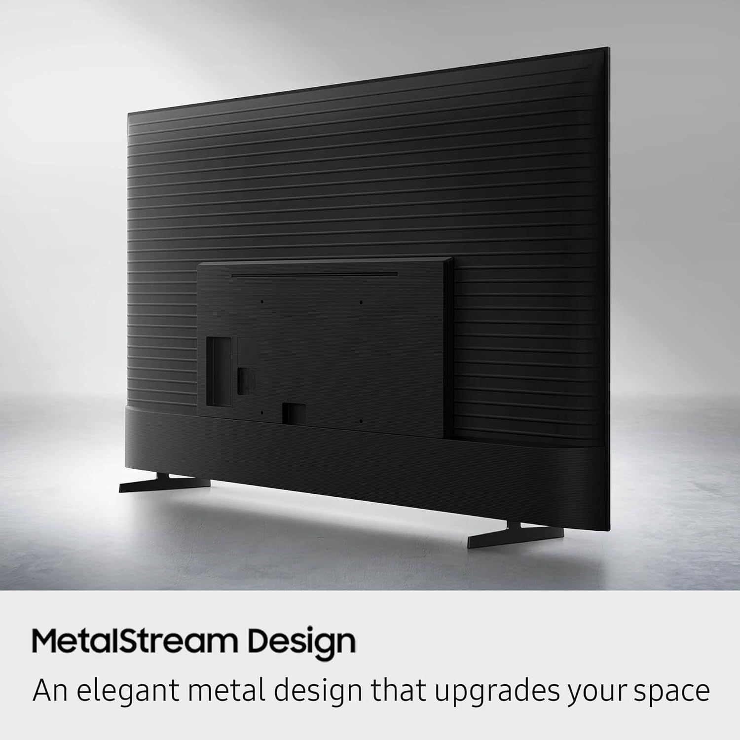 Highlights the elegant metal design aesthetic of the TV to communicate premium quality and how it enhances the visual appeal of the customer's living space.