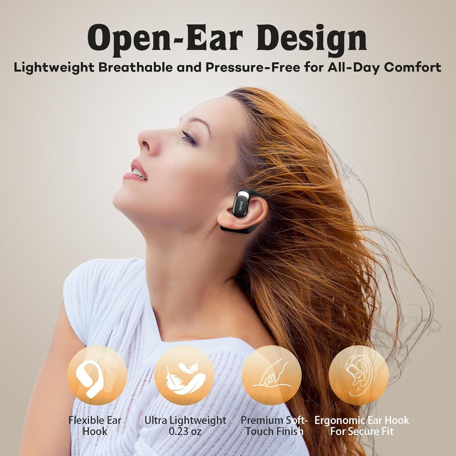 Communicates multiple comfort and design benefits of the open-ear headphones, emphasizing all-day wearability through lightweight construction, flexible materials, and ergonomic fit.