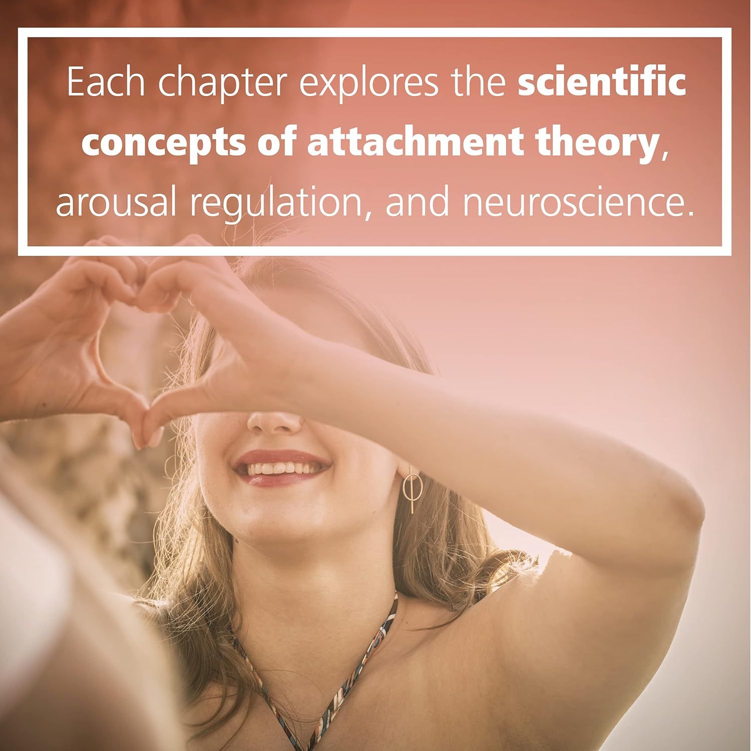 Communicates that the product (likely a book) provides scientifically-grounded content covering attachment theory, arousal regulation, and neuroscience, reassuring shoppers of its educational depth…
