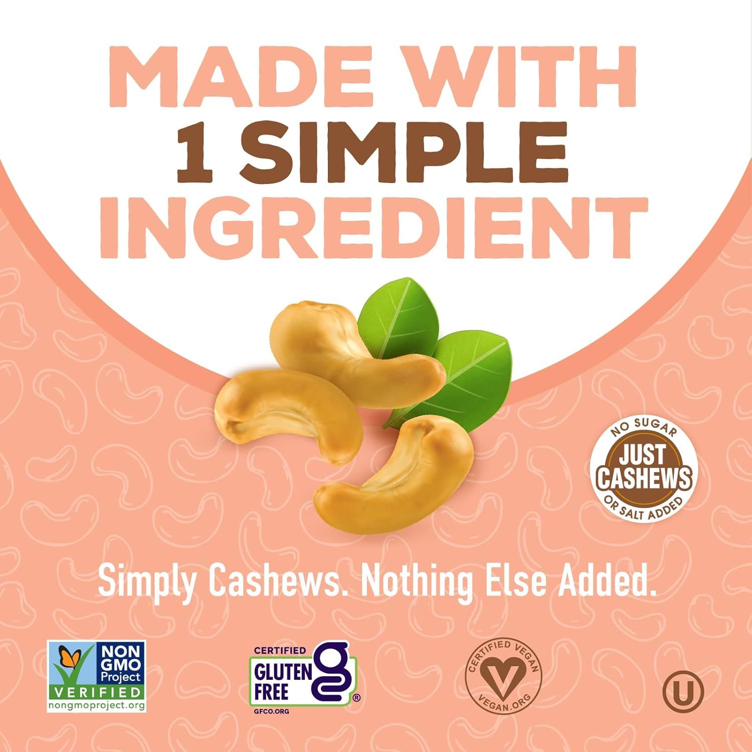 Communicates the product's clean ingredient profile and multiple certifications to reassure health-conscious shoppers that the cashews are simple, natural, and meet various dietary standards.…