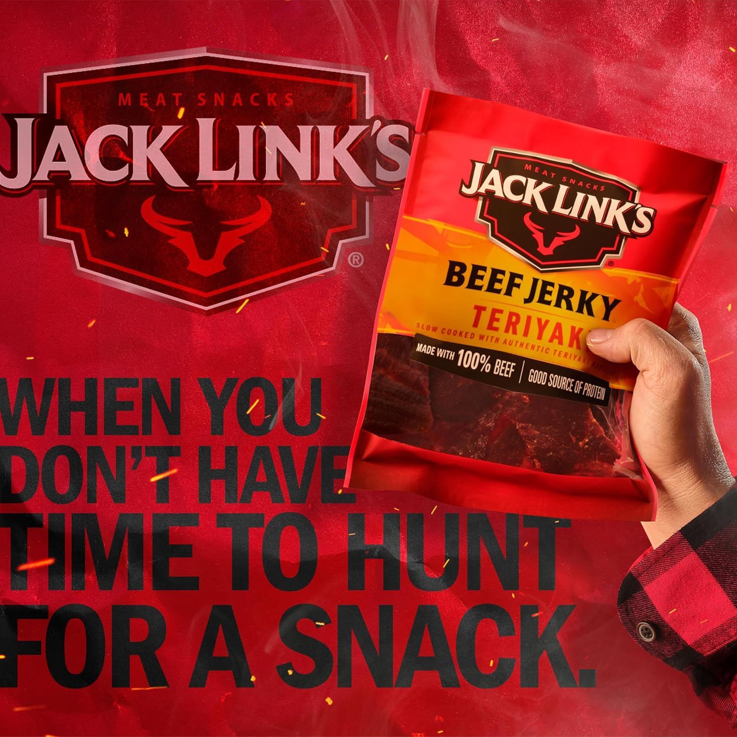 Communicates that Jack Link's beef jerky is a quick, convenient snack solution for busy moments when you don't have time to hunt for food.