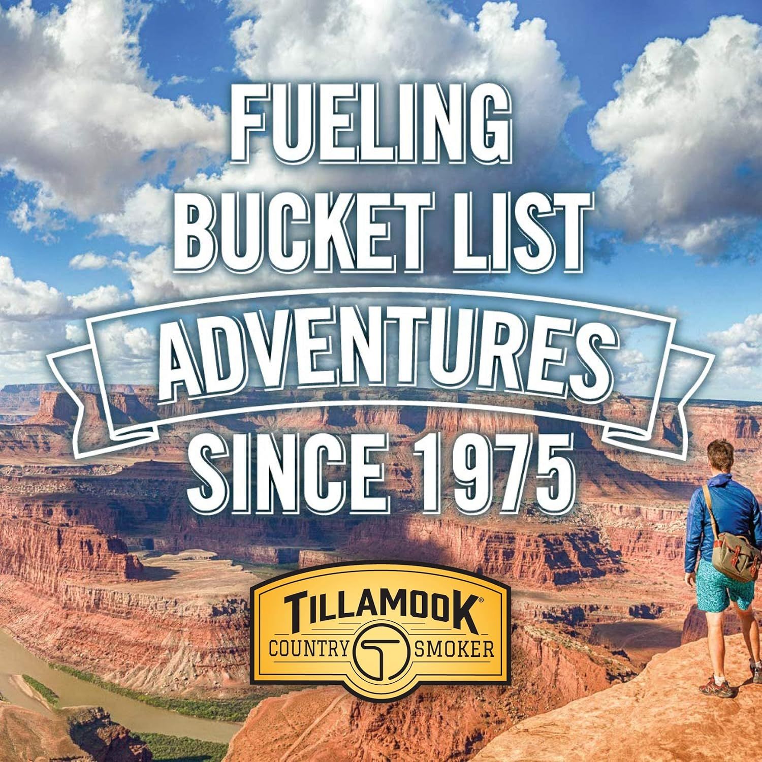 Communicates the brand's long-standing heritage since 1975 and positions Tillamook Country Smoker as a companion for outdoor adventures and bucket list experiences.