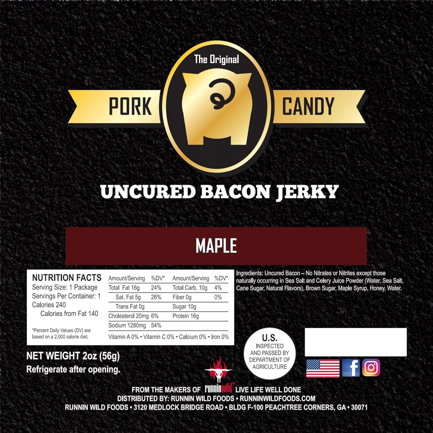 This is a product packaging label showing the brand logo, product name, flavor, nutrition facts, ingredients, and company information for Pork Candy Uncured Bacon Jerky in Maple flavor.