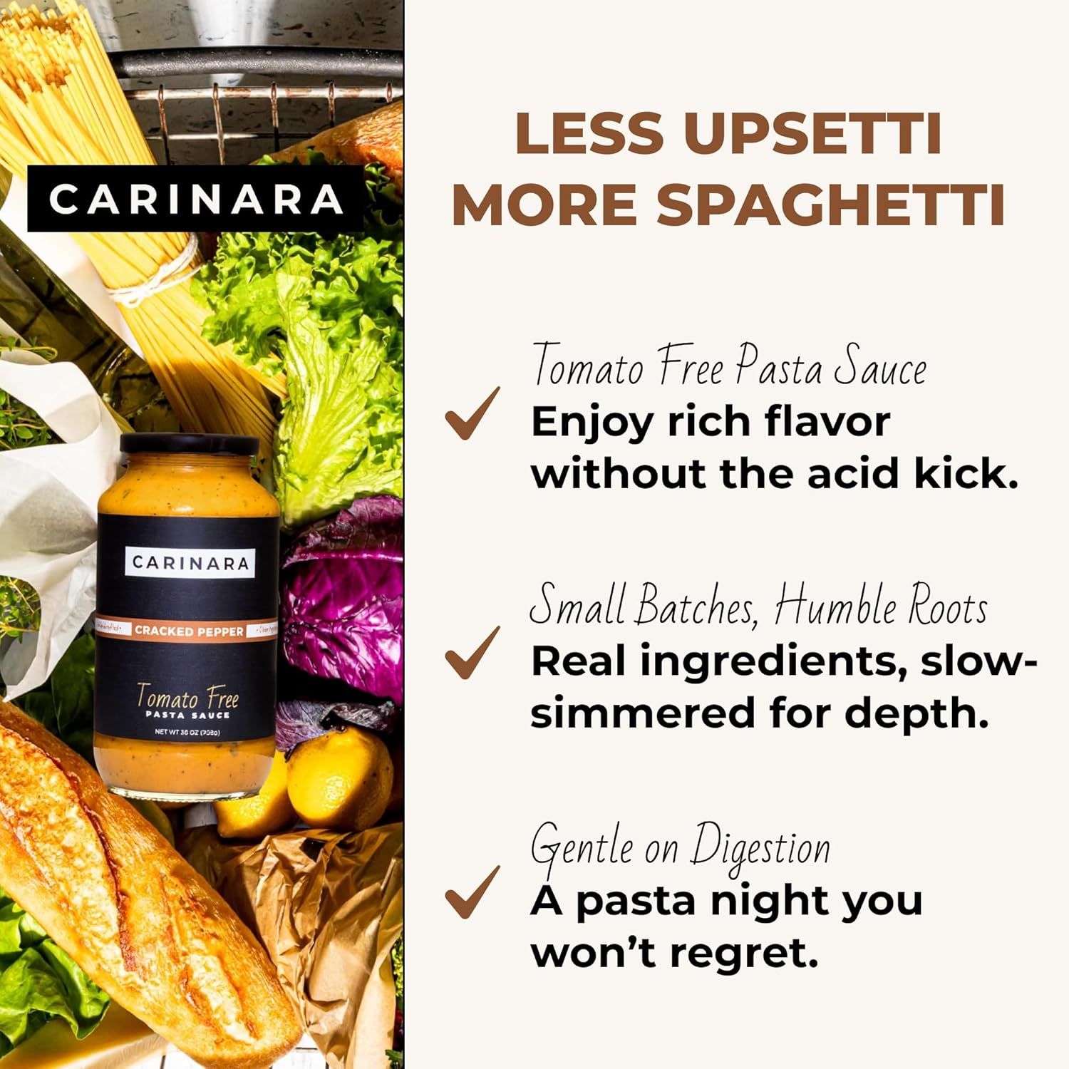 Communicates three distinct benefits of the pasta sauce: tomato-free for those with acid sensitivity, authentic small-batch preparation with real ingredients, and digestive-friendly formulation.