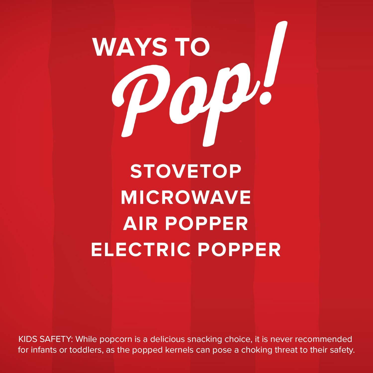 Demonstrates that the product can be used in multiple ways (stovetop, microwave, air popper, electric popper), highlighting its versatility and convenience for different cooking preferences.…