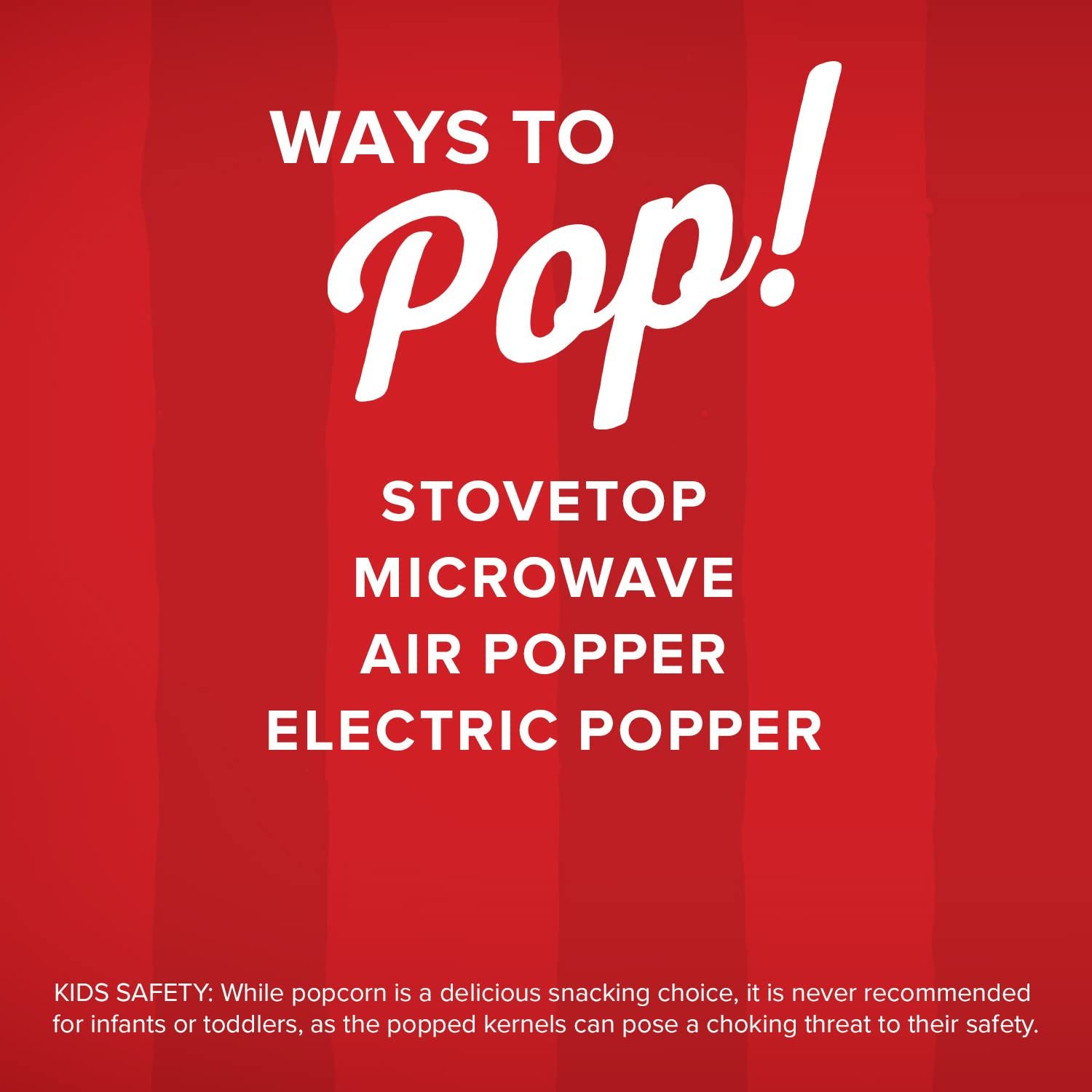 Demonstrates that the product can be used in multiple ways (stovetop, microwave, air popper, electric popper), highlighting its versatility and convenience for different cooking preferences.…