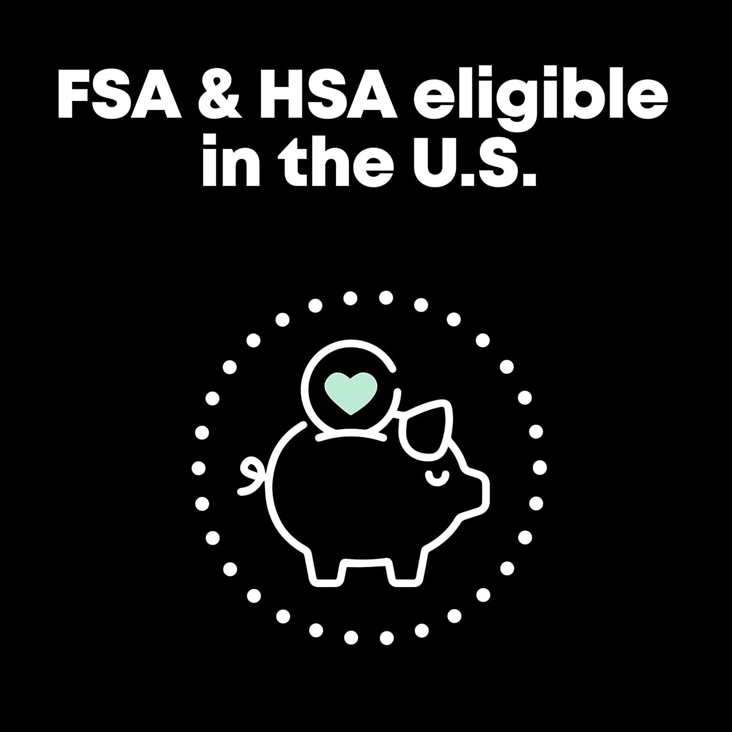 Communicates that the product qualifies for FSA and HSA reimbursement, providing financial reassurance and making it easier for shoppers to purchase using their health savings accounts.