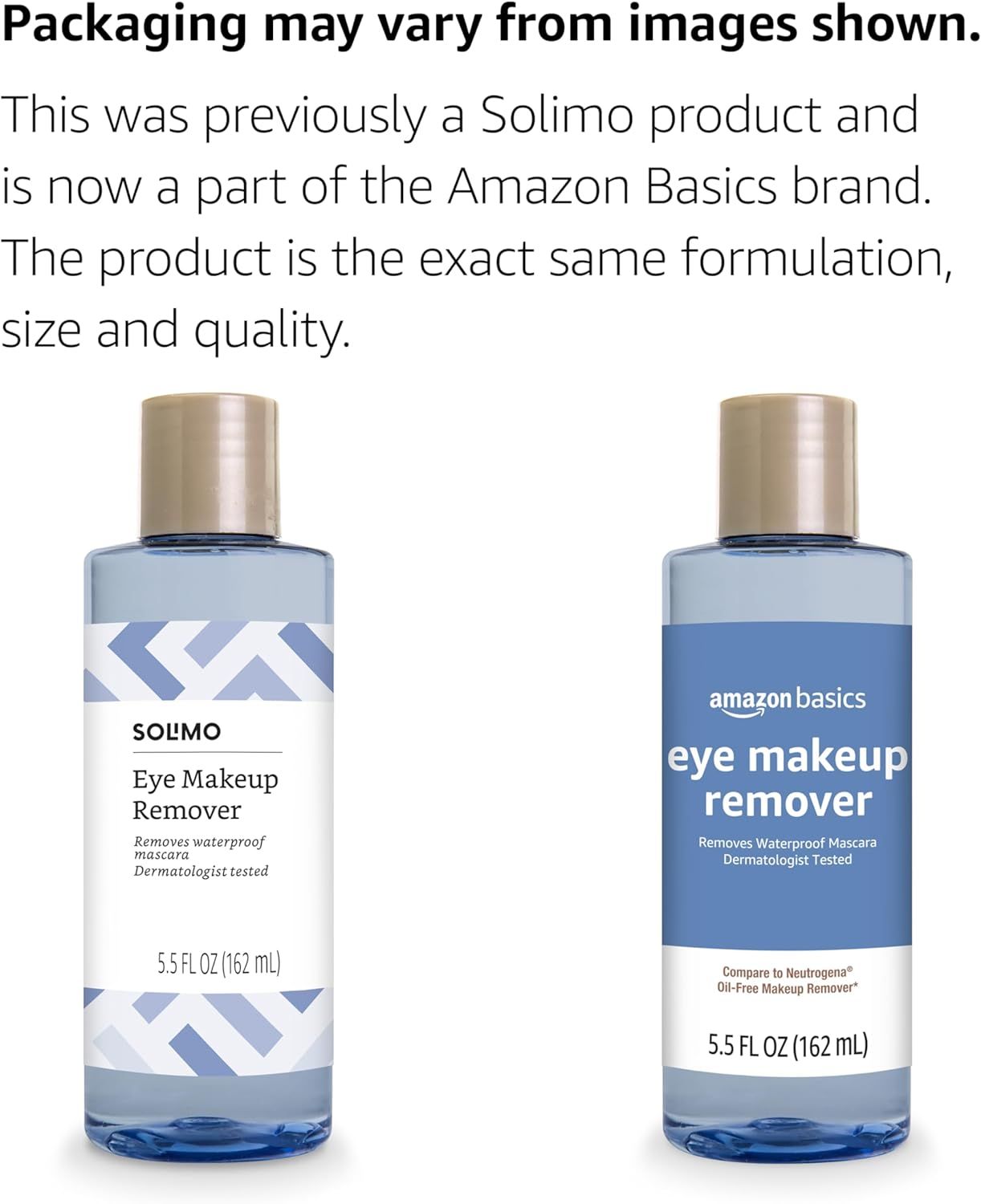 Communicates that the Solimo product has been rebranded to Amazon Basics with the same formulation, size, and quality to reassure shoppers of product continuity and consistency.