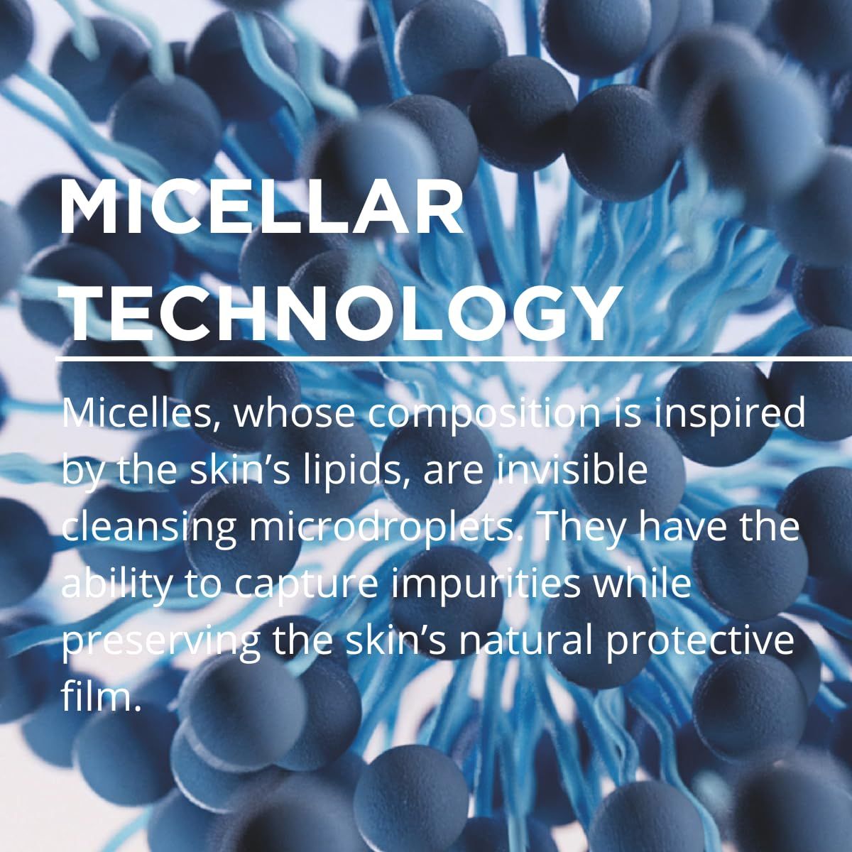 Explains the proprietary micellar technology that captures impurities while preserving the skin's natural protective film, reassuring shoppers of gentle yet effective cleansing.