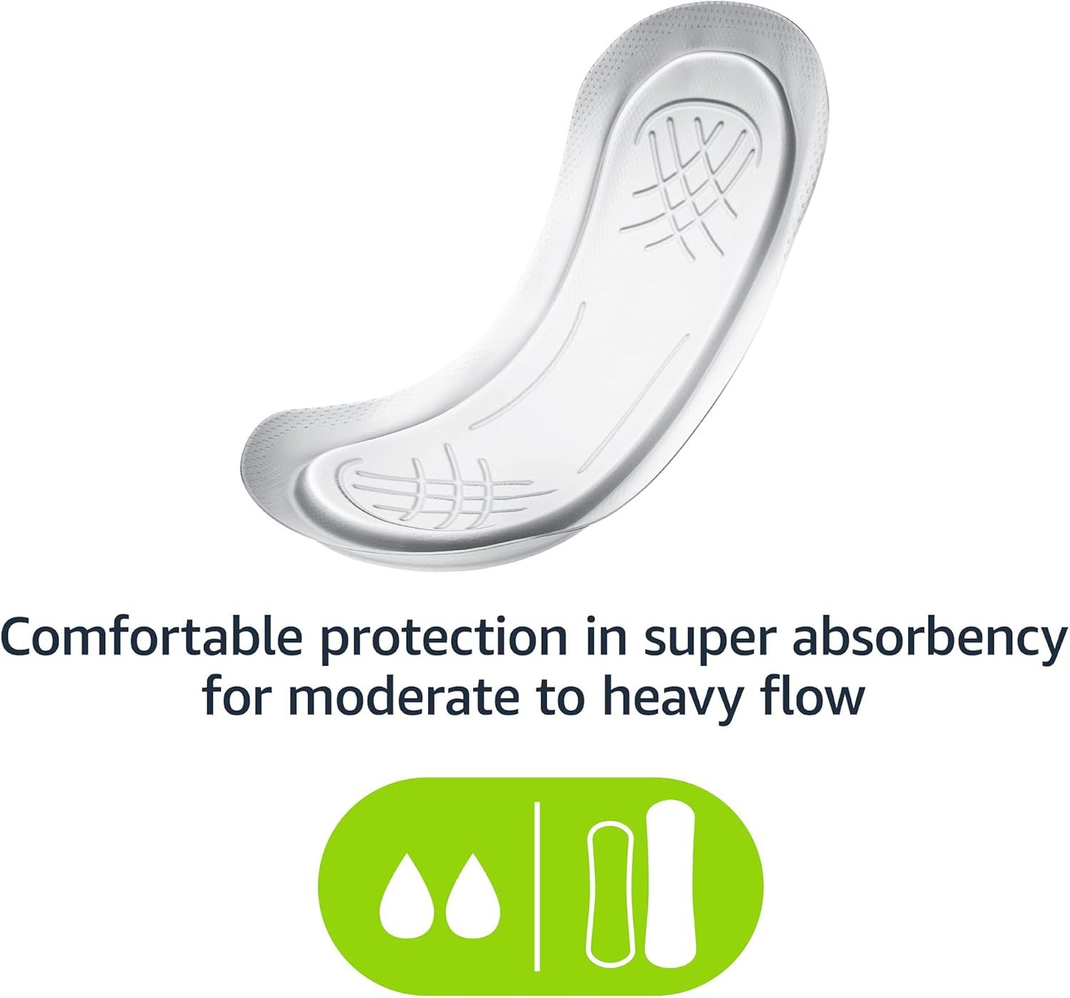 Communicates that the product provides comfortable protection with high absorbency for moderate to heavy flow, reassuring shoppers about its effectiveness and comfort level.