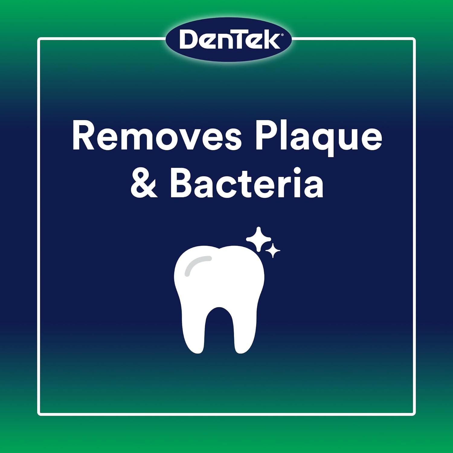 Communicates the primary cleaning benefit of the DenTek product, reassuring shoppers that it effectively removes plaque and bacteria for better oral hygiene.