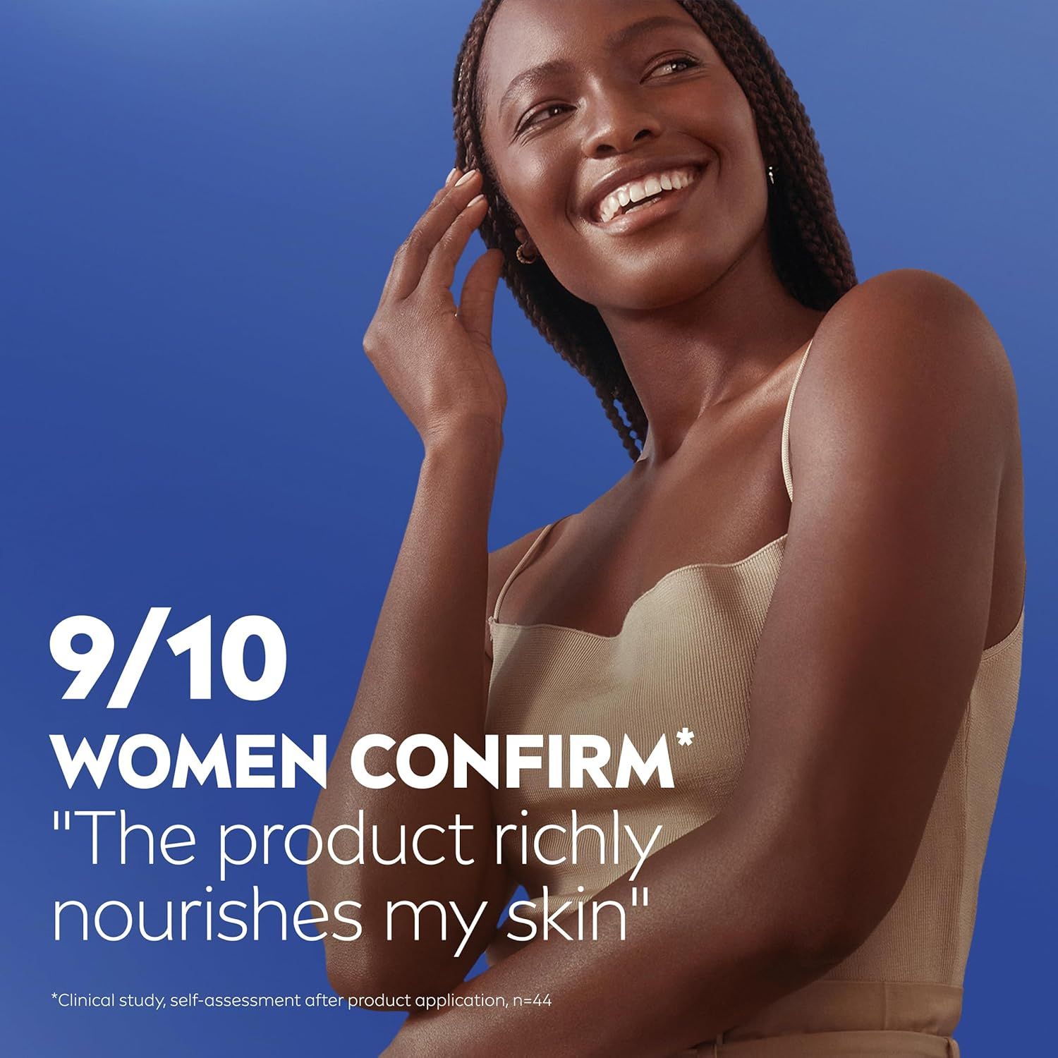 Communicates a strong customer satisfaction statistic (9/10 women confirm) to build trust and credibility, emphasizing the product's skin-nourishing benefit backed by clinical study data. Features a…