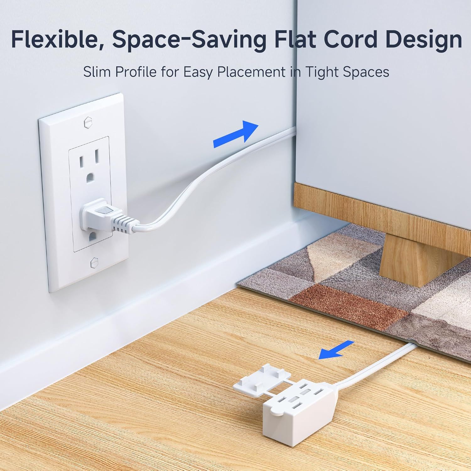 Demonstrates how the flat cord design allows the product to fit in tight spaces behind furniture and along walls, solving the problem of bulky cords in cramped areas.
