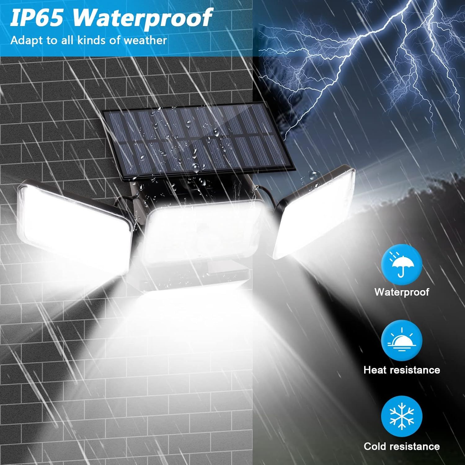 Communicates that the solar light is weatherproof and durable in all conditions, reassuring shoppers it can withstand rain, extreme heat, and freezing temperatures.