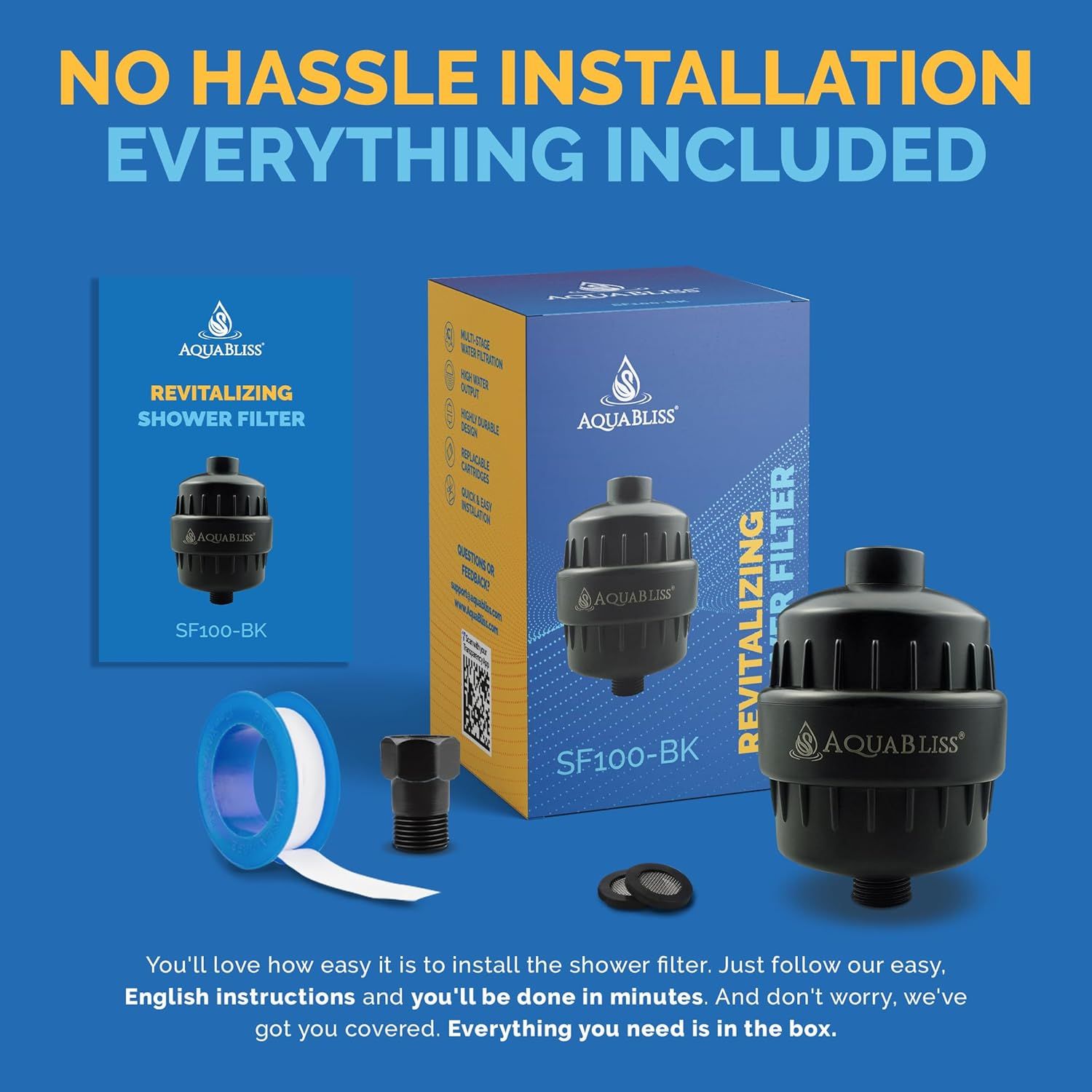 Reassures shoppers that everything needed for installation is included in the box, emphasizing convenience and ease of setup with no additional purchases required. Communicates that the shower…