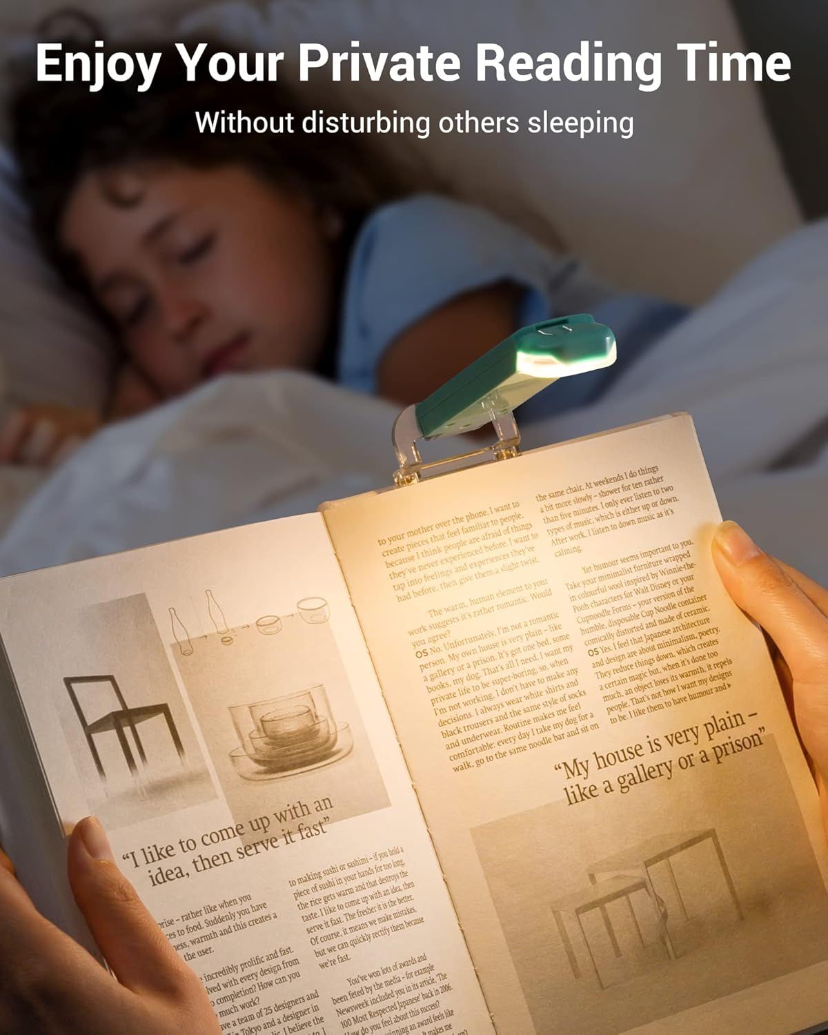 Communicates that the clip-on reading light allows one person to read in bed without disturbing their sleeping partner, emphasizing privacy and consideration.