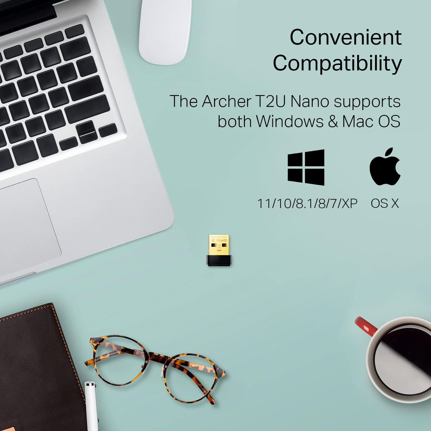 Demonstrates that the Archer T2U Nano USB adapter works with multiple operating systems (Windows and Mac), reassuring shoppers of broad compatibility and versatility. Highlights the convenience of…