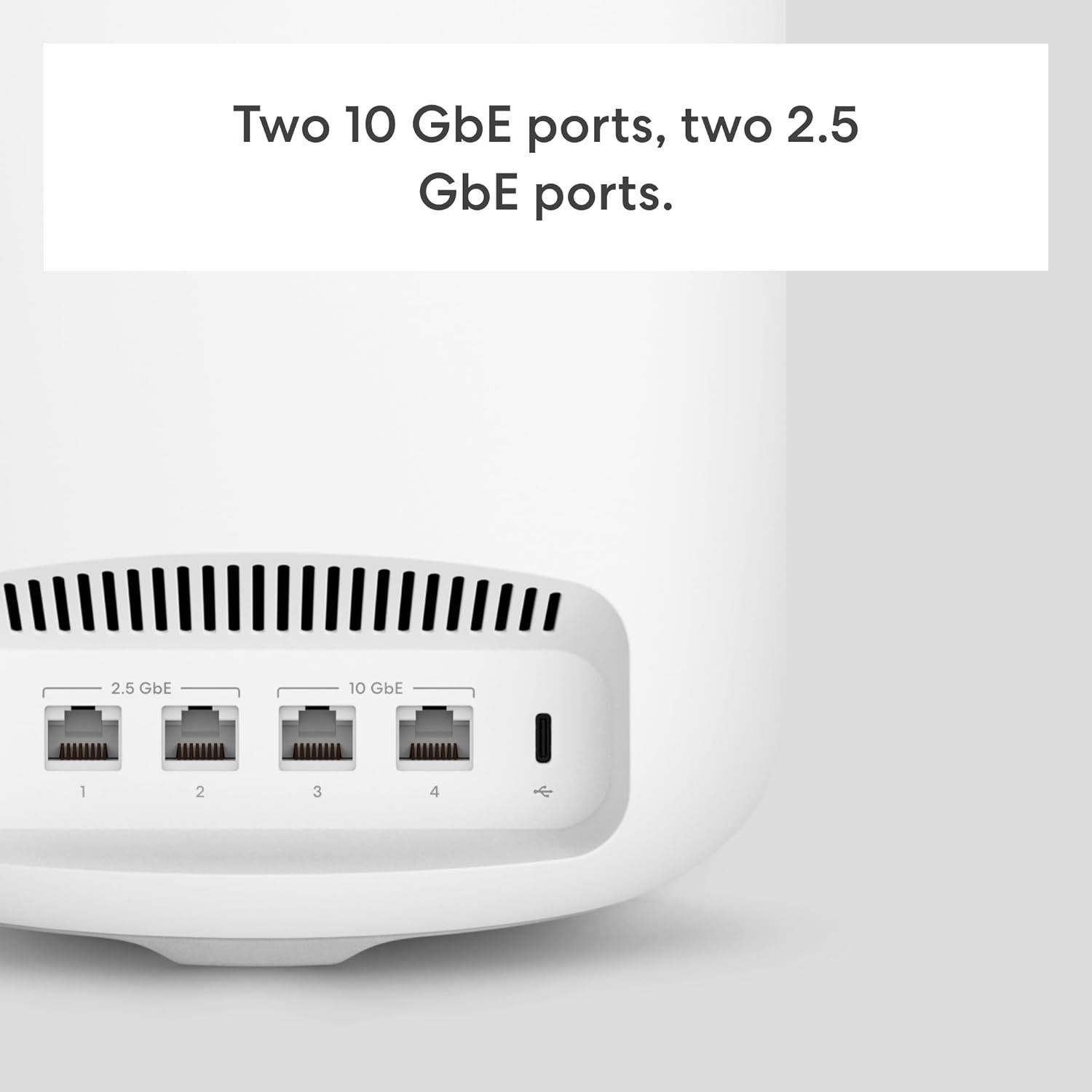 Highlights the specific port configuration of the device, showing two 10 GbE ports and two 2.5 GbE ports to communicate the networking capabilities and connectivity options to potential buyers.