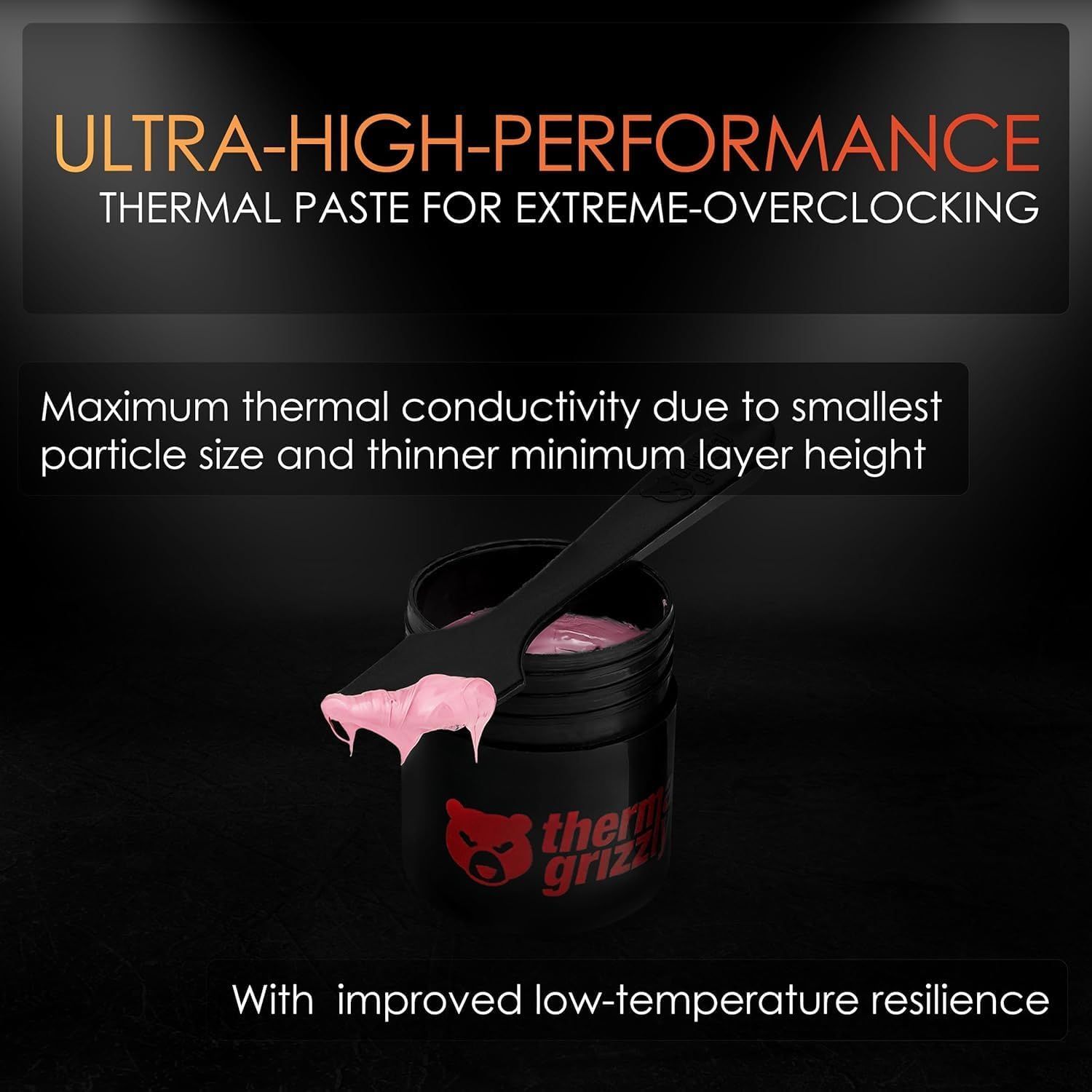 Communicates multiple technical benefits of the thermal paste to convince PC enthusiasts and overclockers that this product delivers superior heat transfer performance through advanced formulation.
