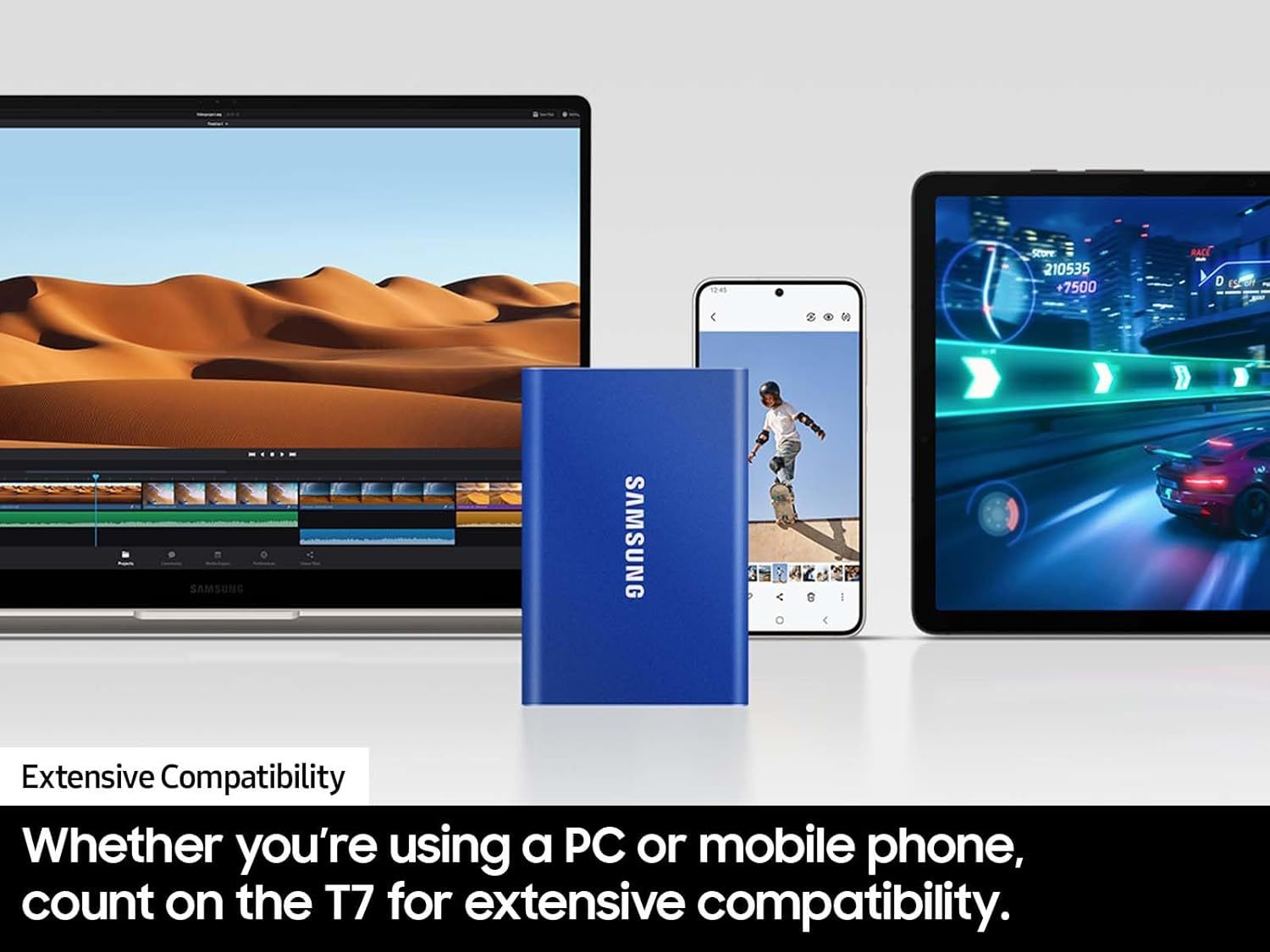 Demonstrates that the Samsung T7 works seamlessly across multiple device types (PC, mobile phone, tablet) to reassure shoppers of its versatility and broad compatibility.