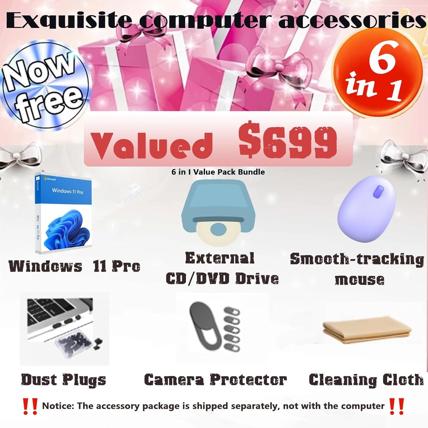 Shows the complete bundle of computer accessories included with purchase, emphasizing the value proposition of receiving 6 items valued at $699 for free with the computer. Communicates a promotional…