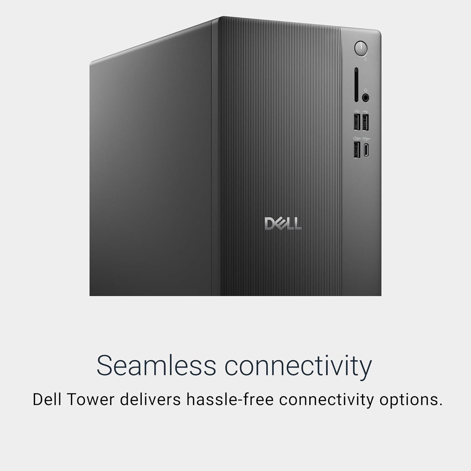 Highlights the product's comprehensive connectivity ports and ease of connection to reassure shoppers that the Dell Tower provides convenient, hassle-free access to multiple devices and peripherals.