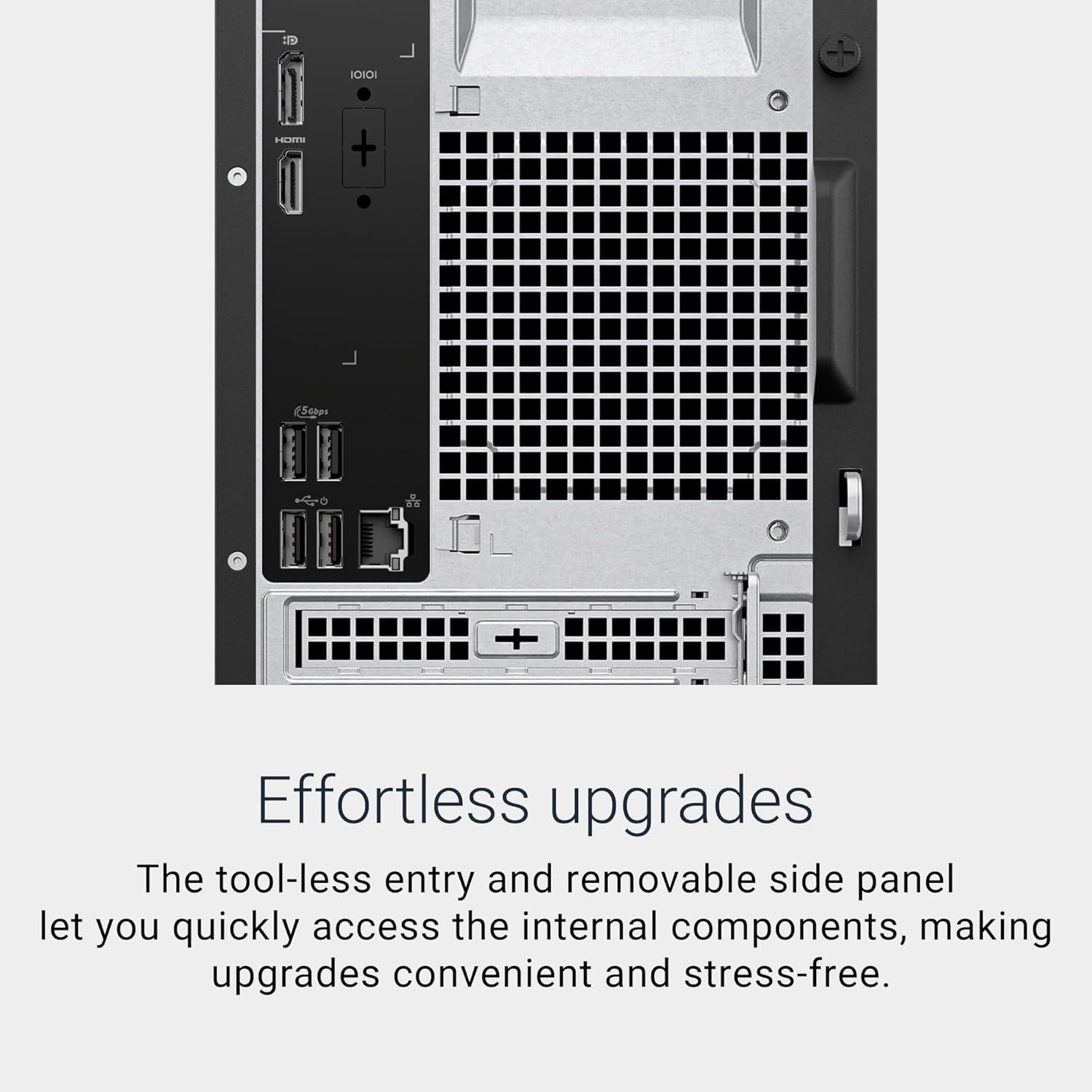 Communicates that the product features a tool-less entry and removable side panel for easy internal access, making upgrades convenient and stress-free for the user.