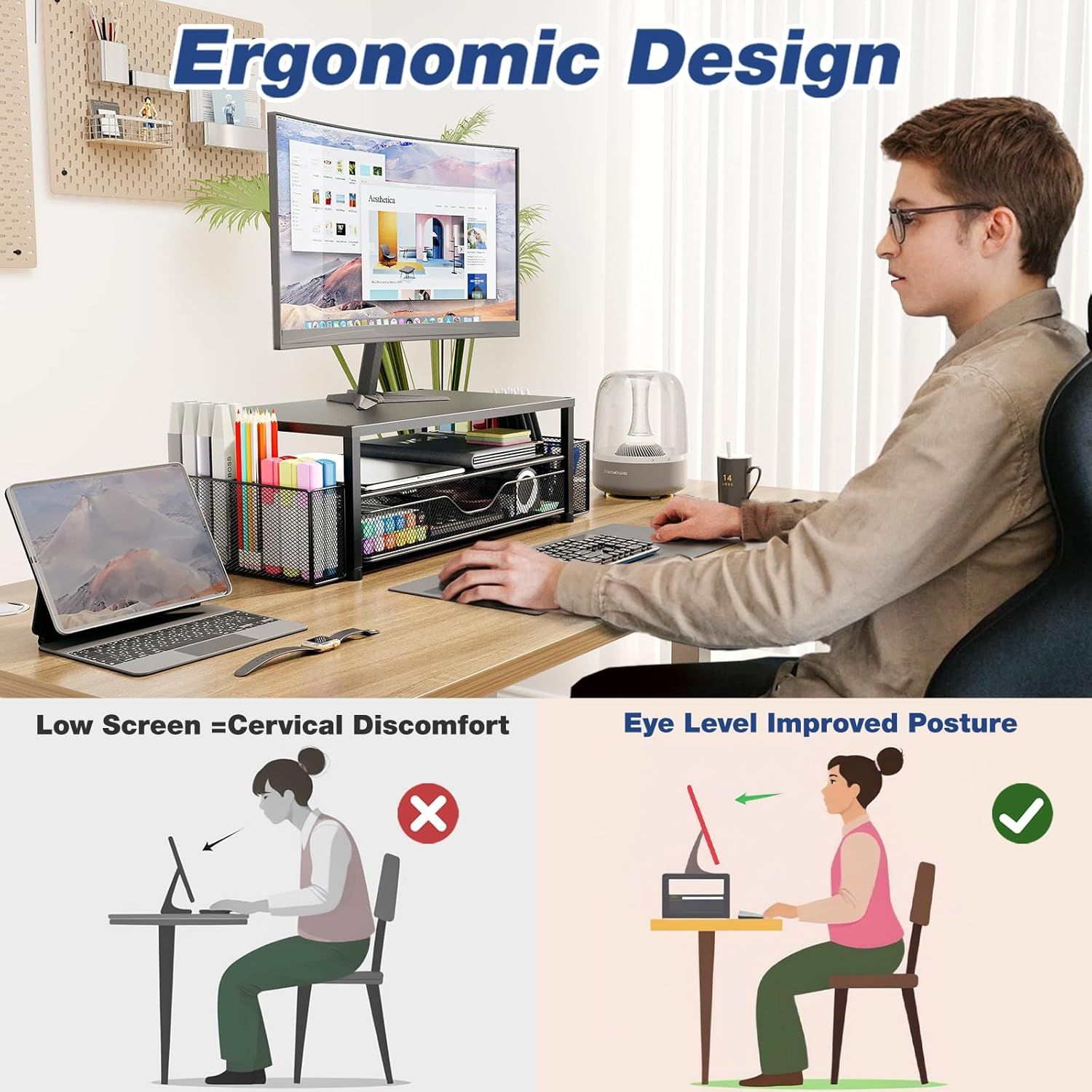 Communicates that the monitor stand elevates the screen to eye level, promoting better ergonomic posture and reducing cervical discomfort for the user.