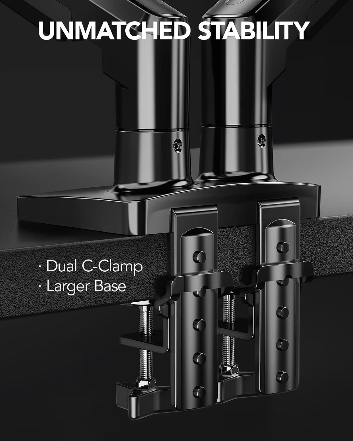 Highlights the physical structural components of the mounting system—specifically the dual C-clamp mechanism and larger base—to demonstrate how the product achieves unmatched stability. Communicates…